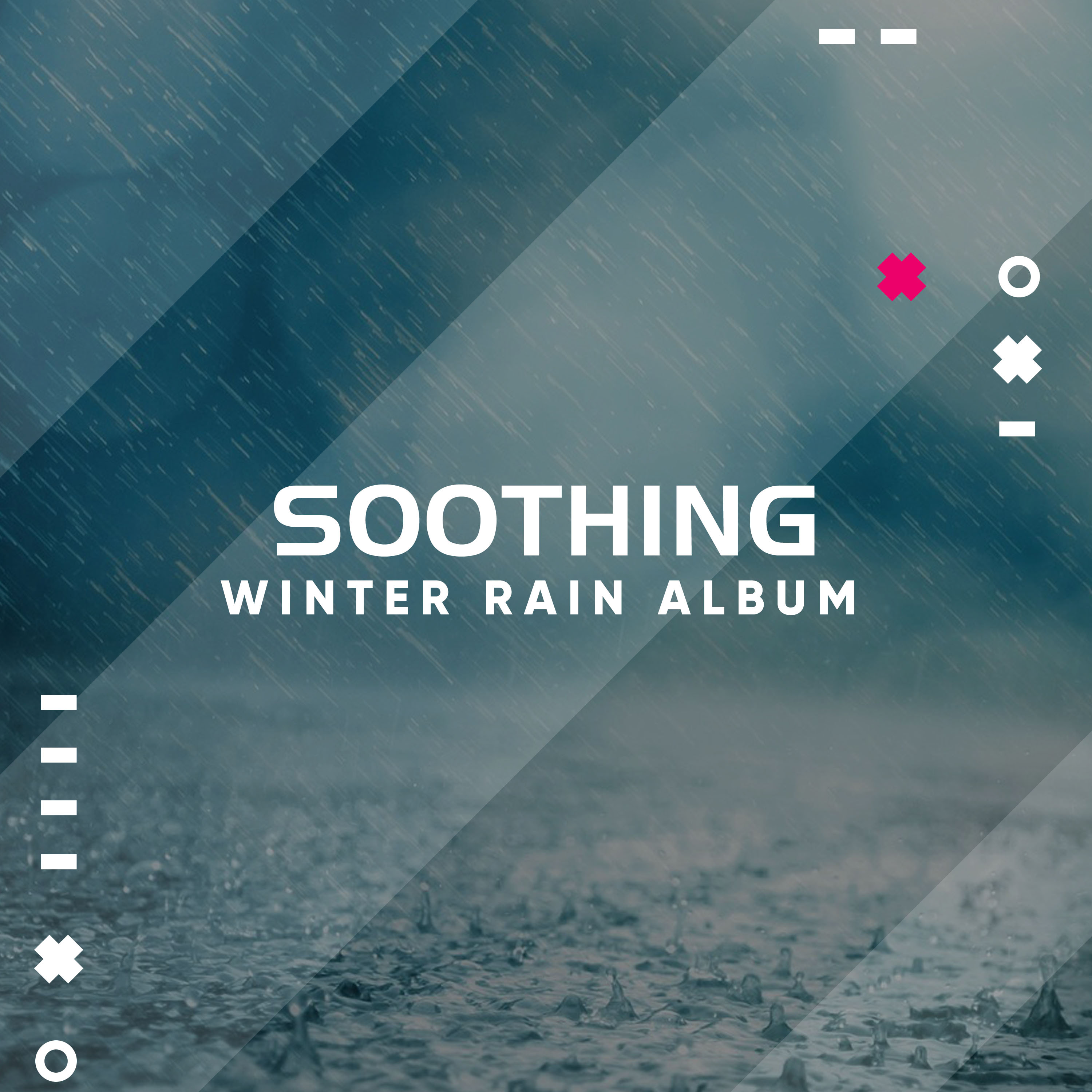 #20 Soothing Winter Rain Album for Relaxation and Ambience