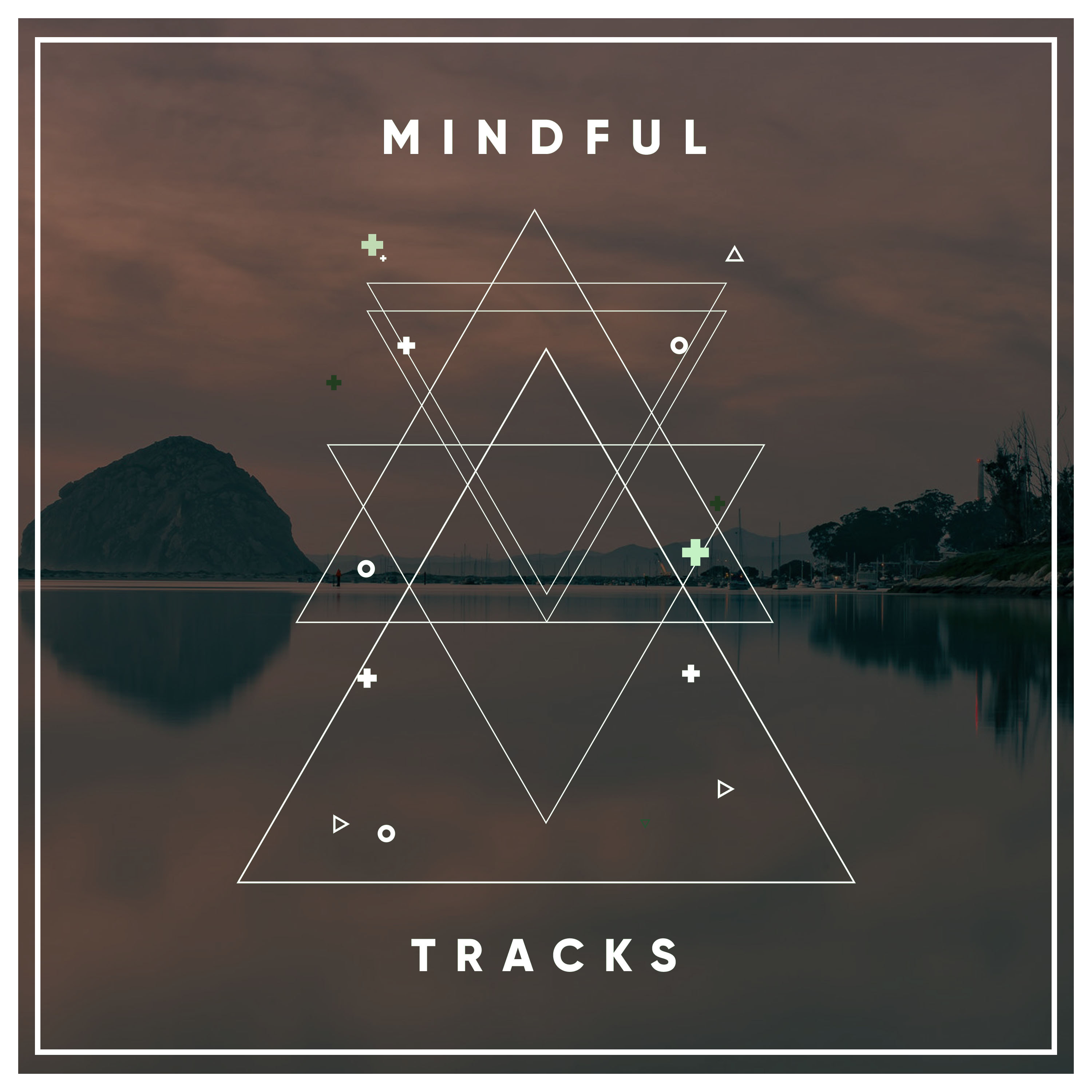 #10 Mindful Tracks for Relaxation & Massage