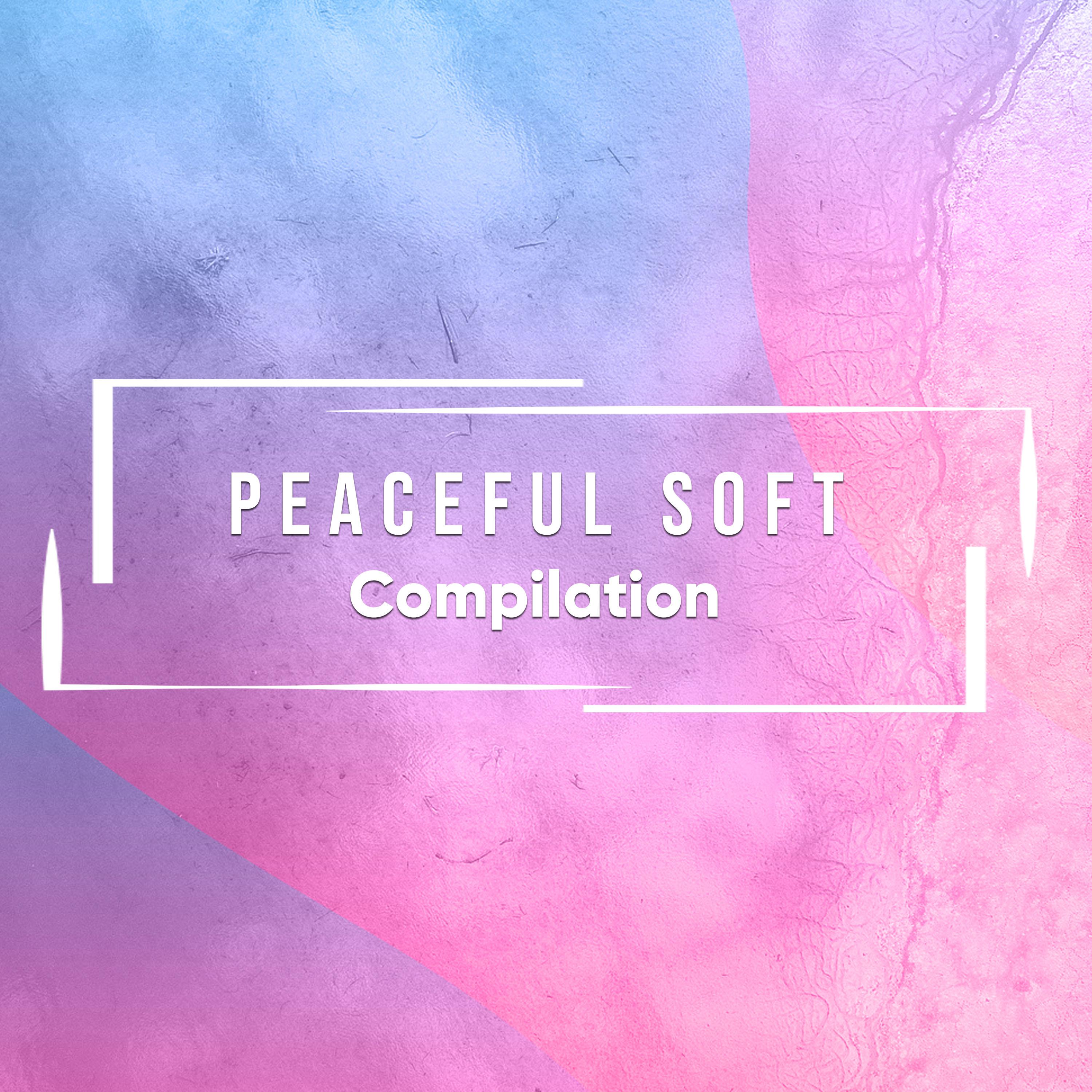 #18 Peaceful Soft Compilation for Calming Yoga Workout