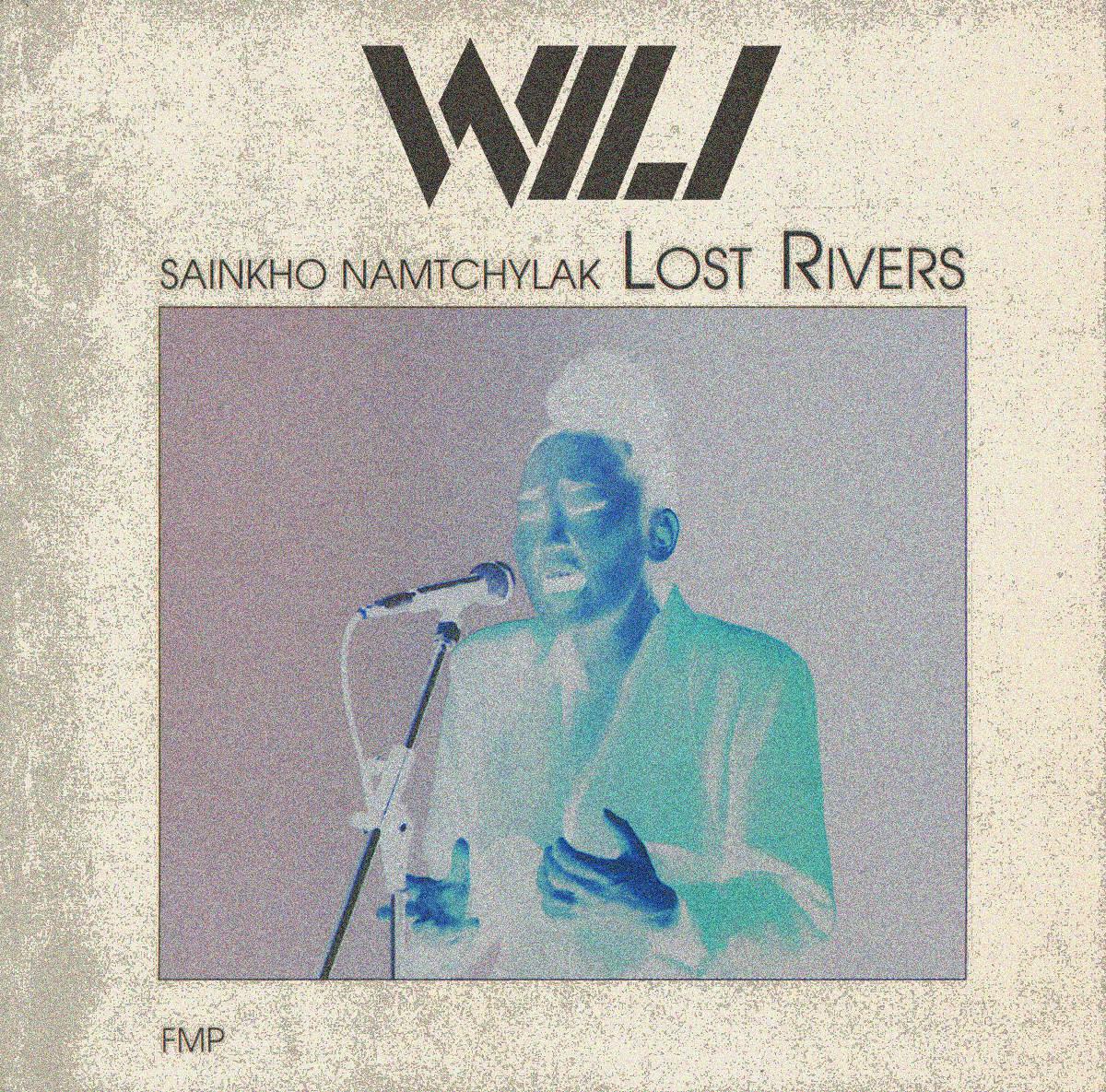 Lost Rivers（WiLi Bootleg）