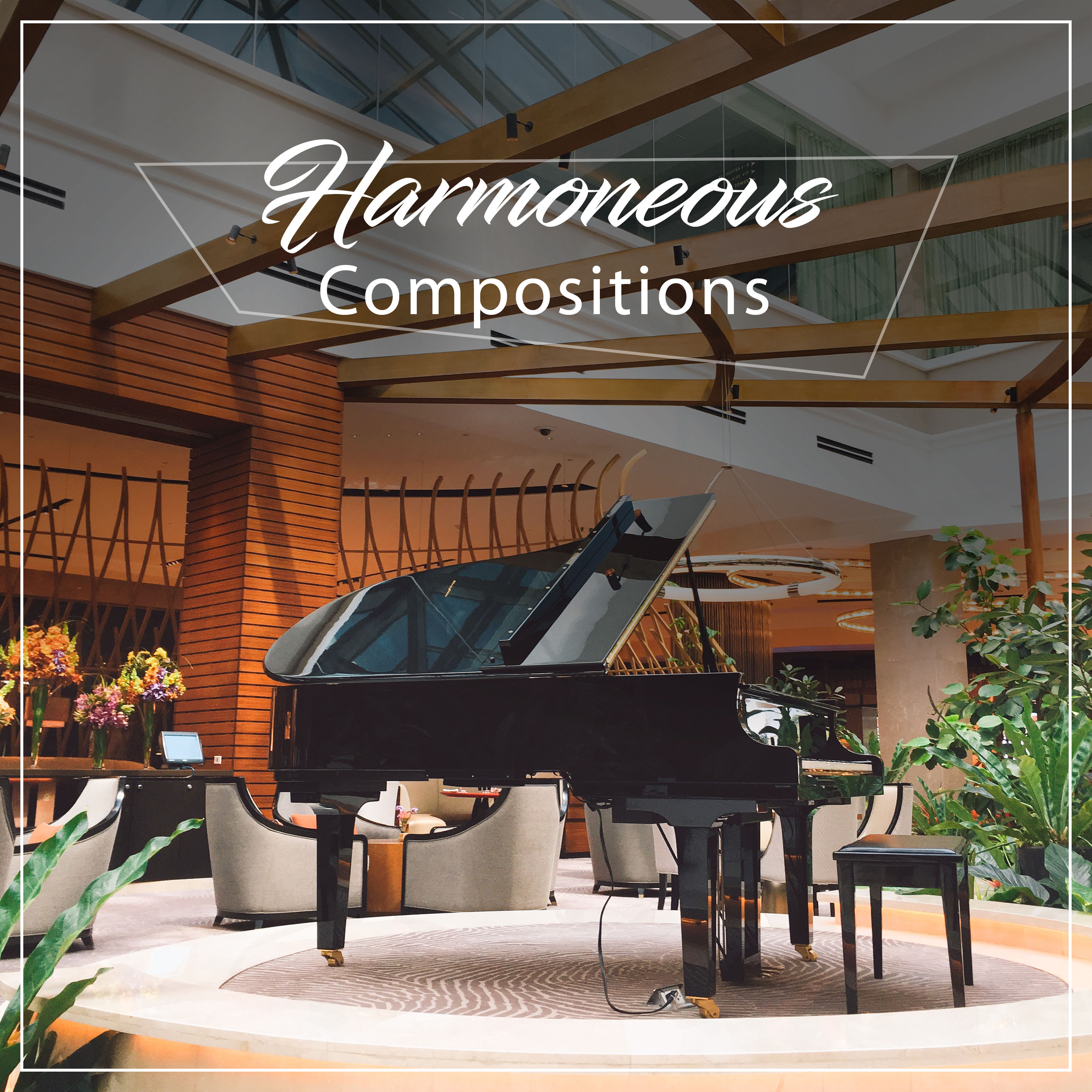 #18 Harmoneous Compositions