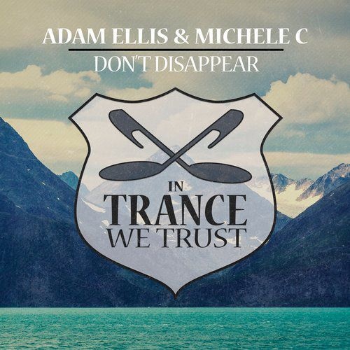 Don’t Disappear (extended mix)