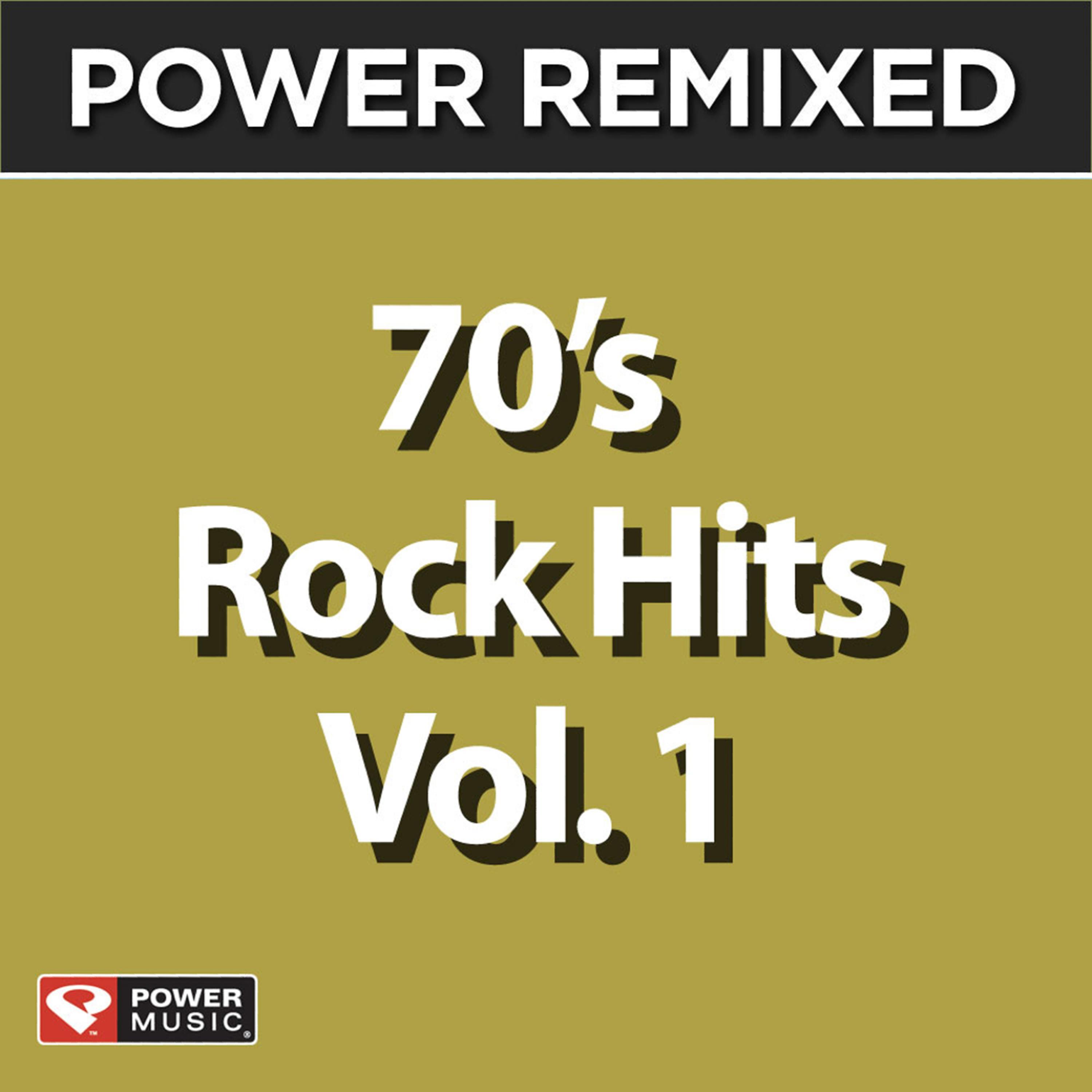 Power Remixed: 70's Rock Hits