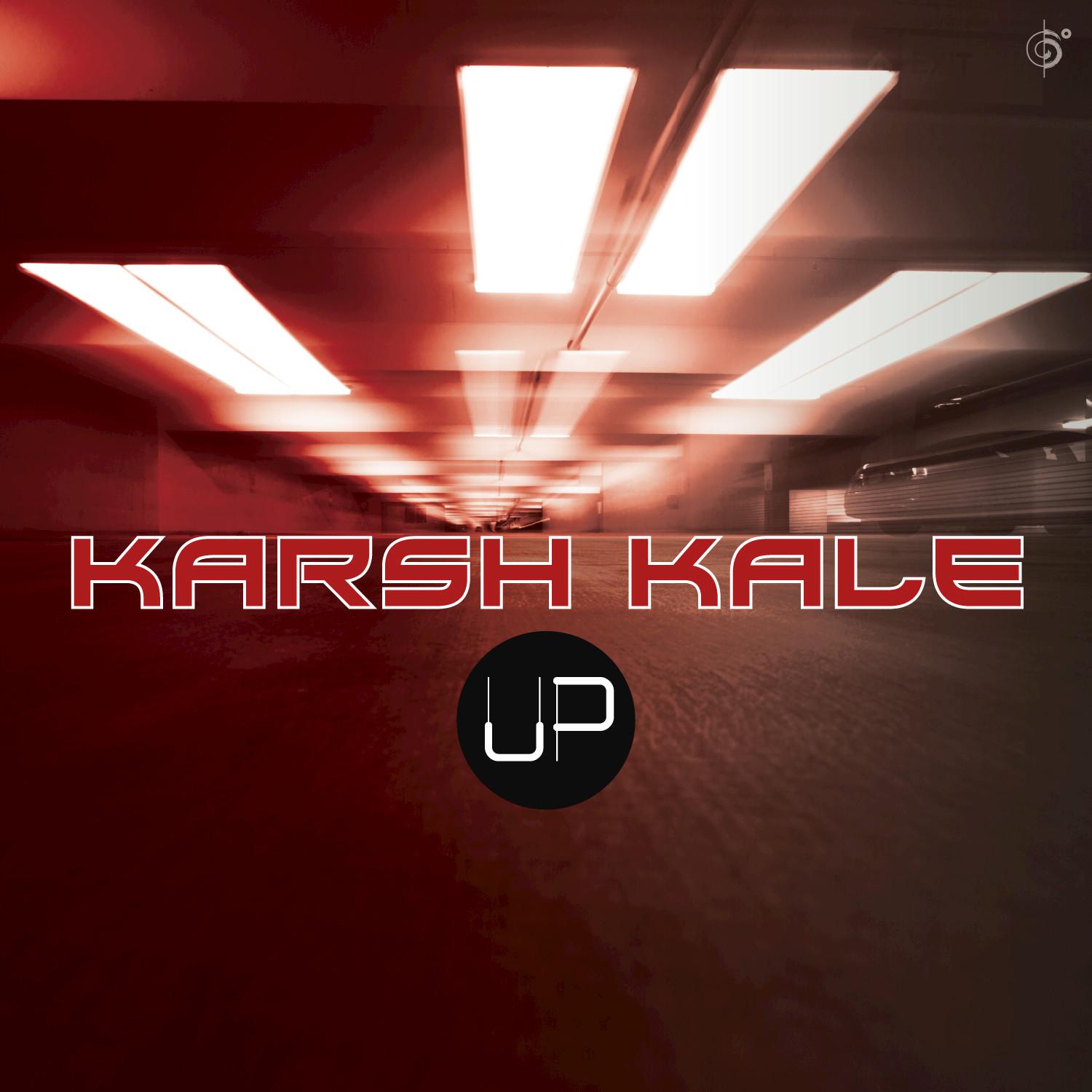 Up (Karsh Kale Aftermovie Mix)