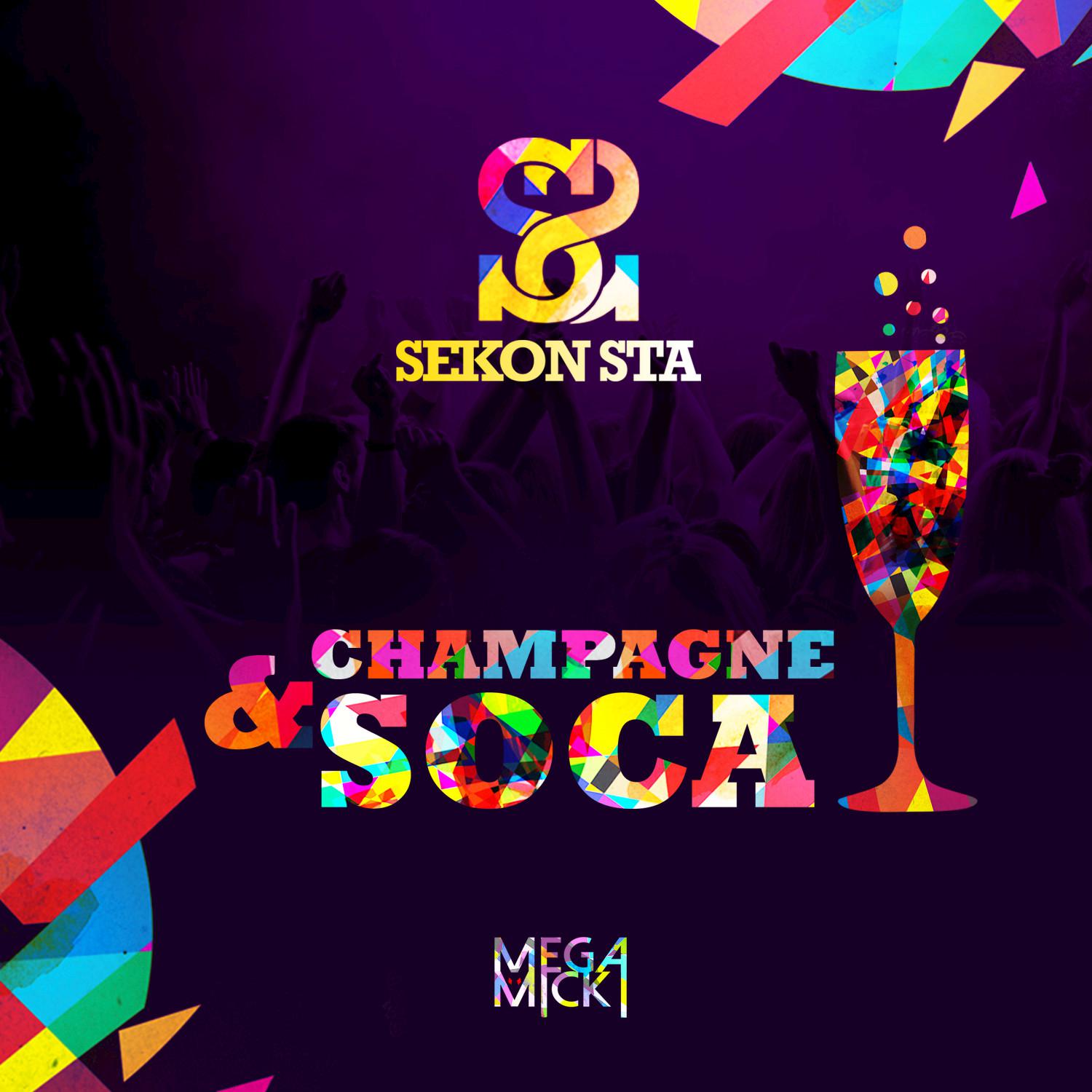 Champagne & Soca (Mega Mick Intro) [feat. Mega Mick]