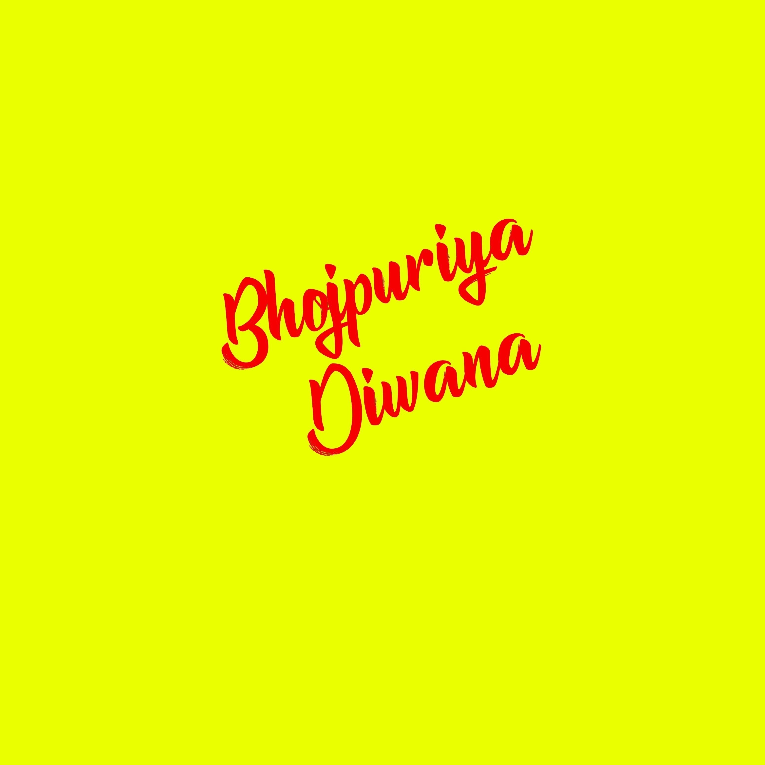 Bhojpuriya Diwana