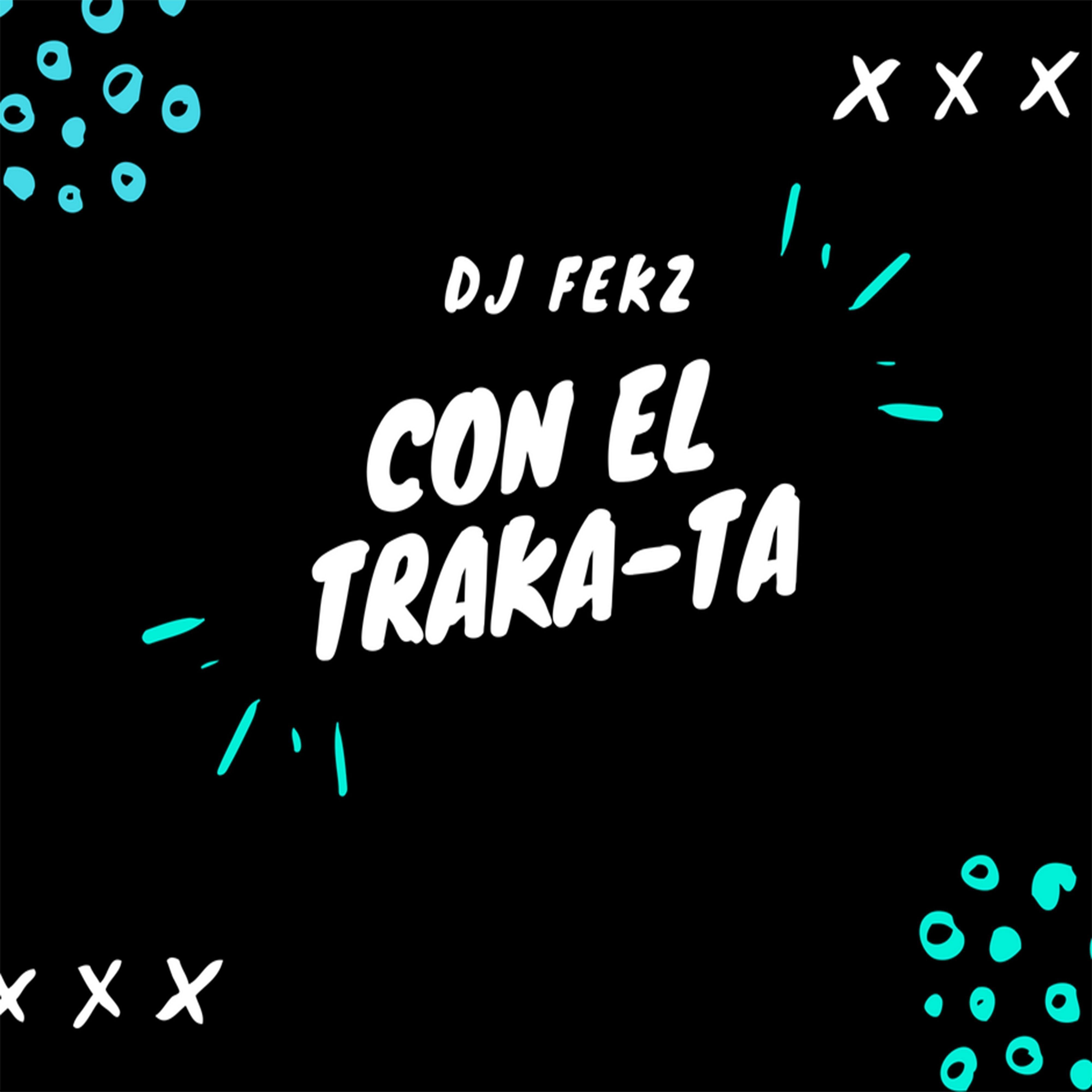 Con El Traka-ta