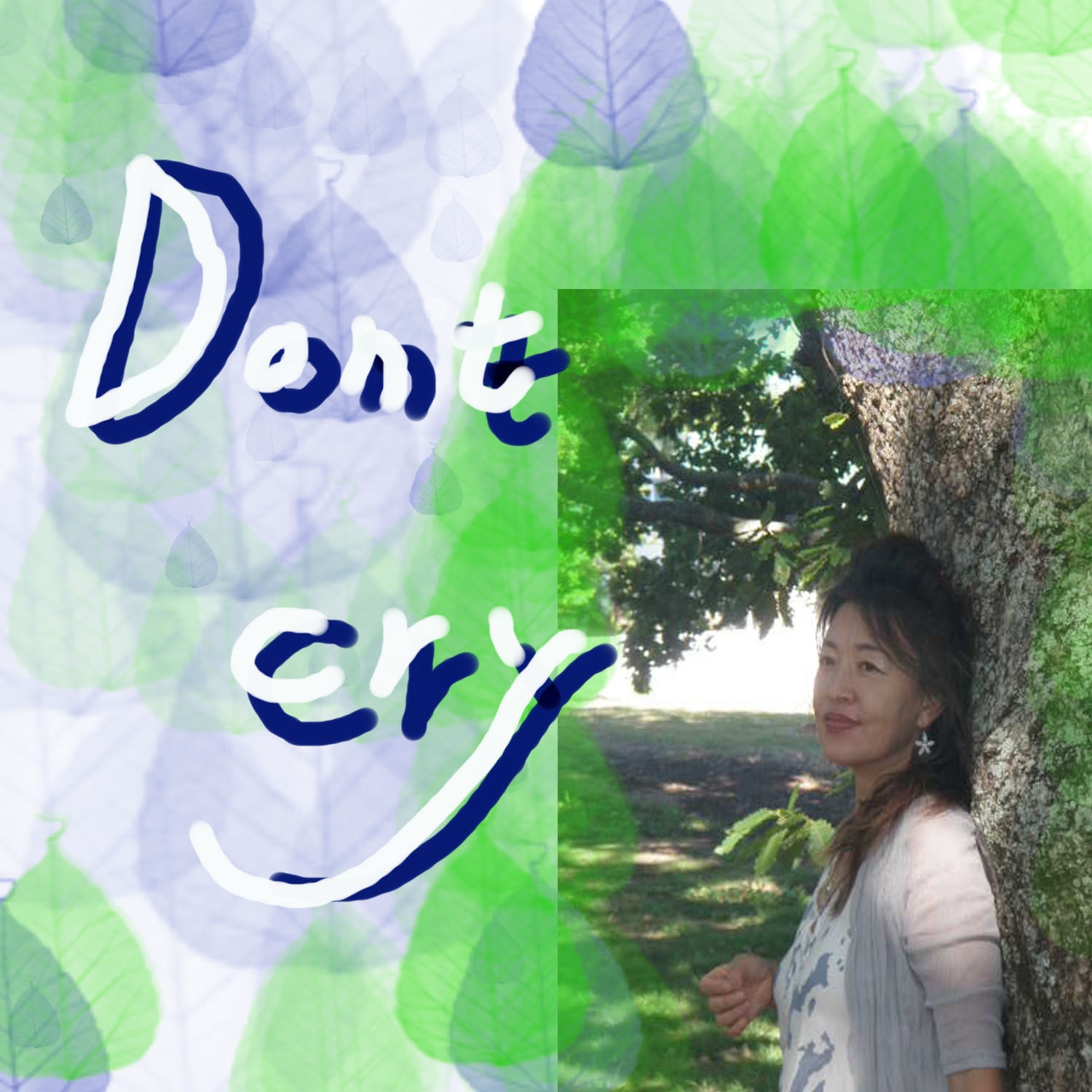 Don`t Cry 