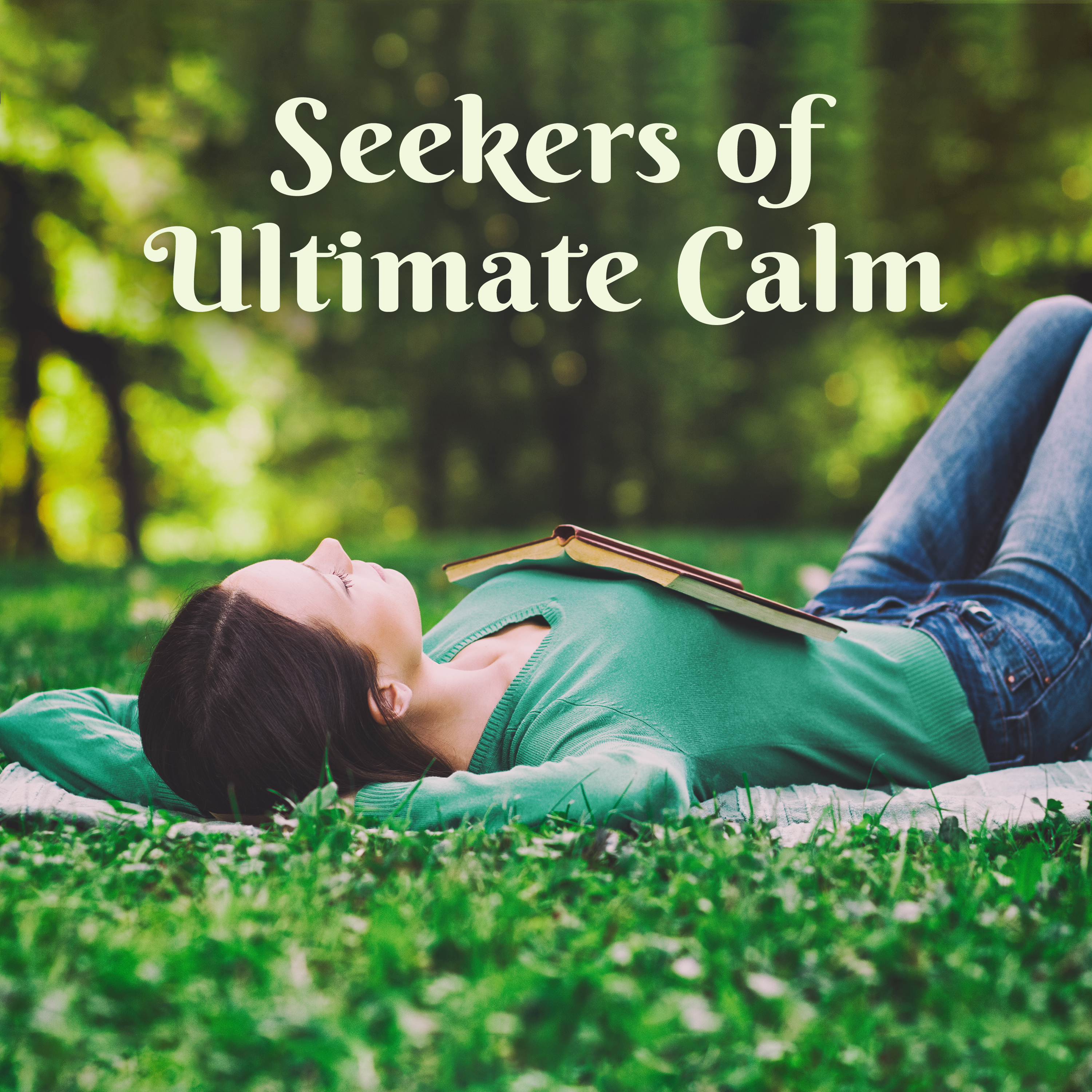 Seekers of Ultimate Calm