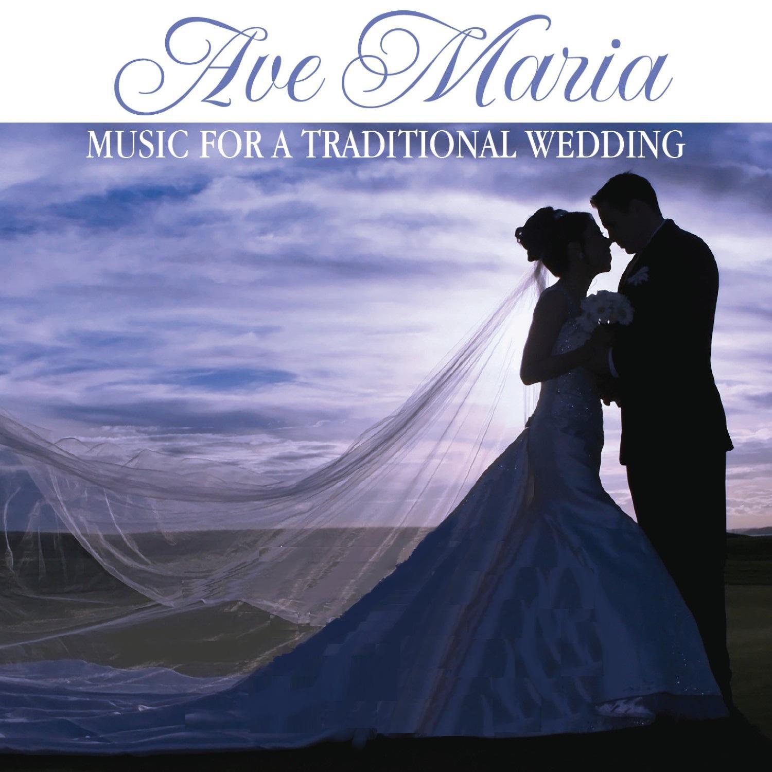 Ave Maria – Music for a Traditional Wedding