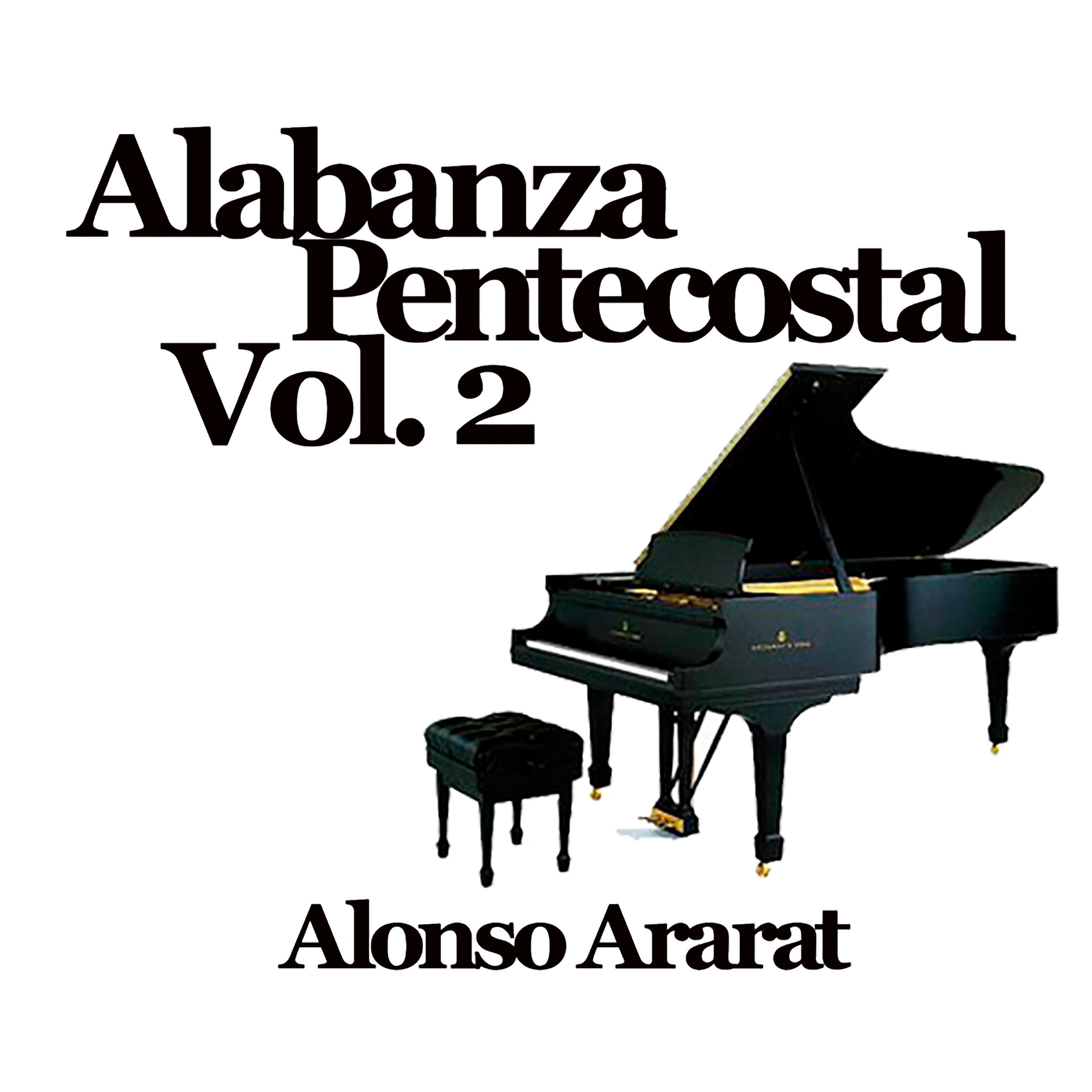 Alabanza Pentecostal, Vol. 2