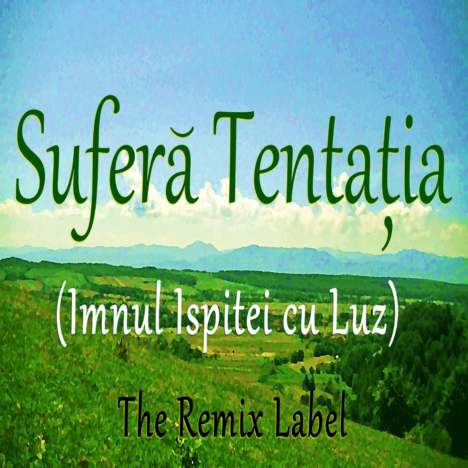 Sufera Tentatia (Luz cu Cris Vocal Chillout Mix)