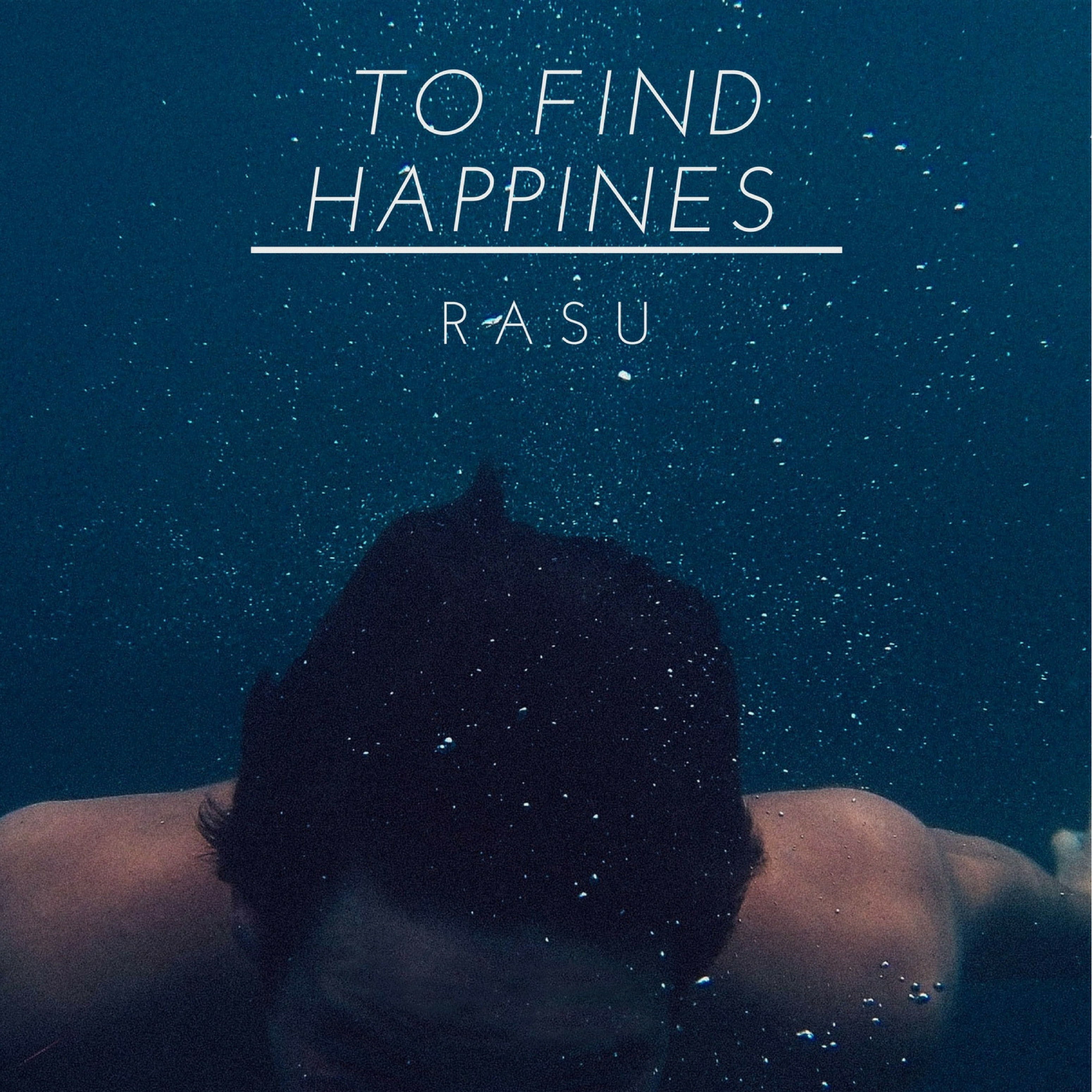 To Find Happines