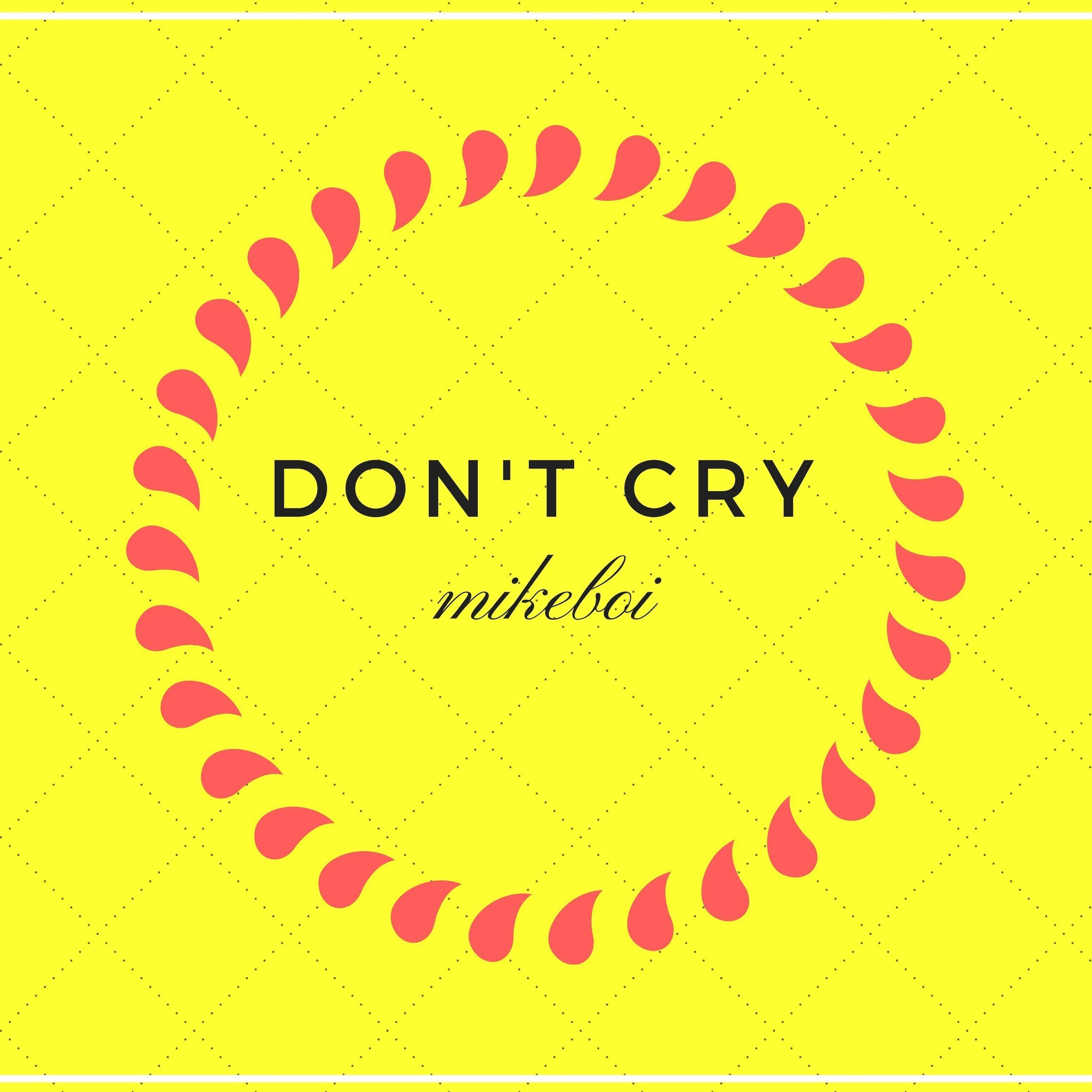 Don't Cry