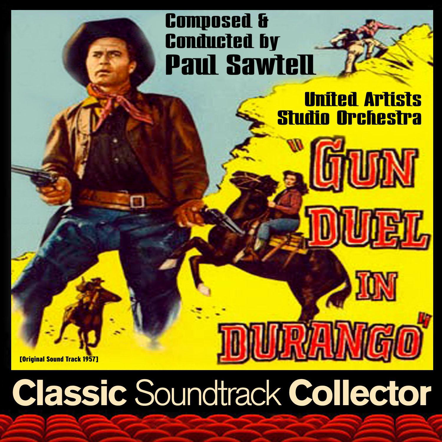 Gun Duel in Durango (Original Soundtrack) [1957]