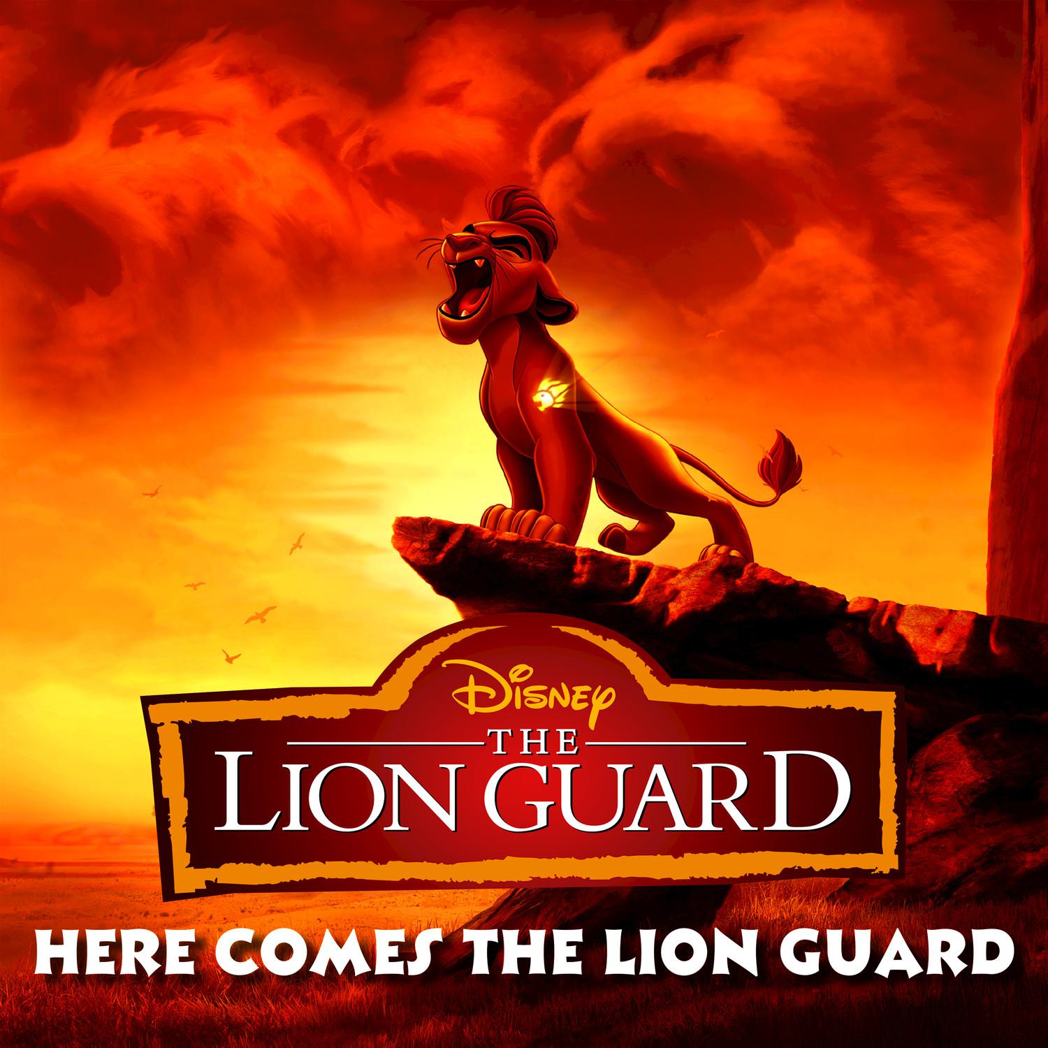 Here Comes the Lion Guard (From "The Lion Guard")