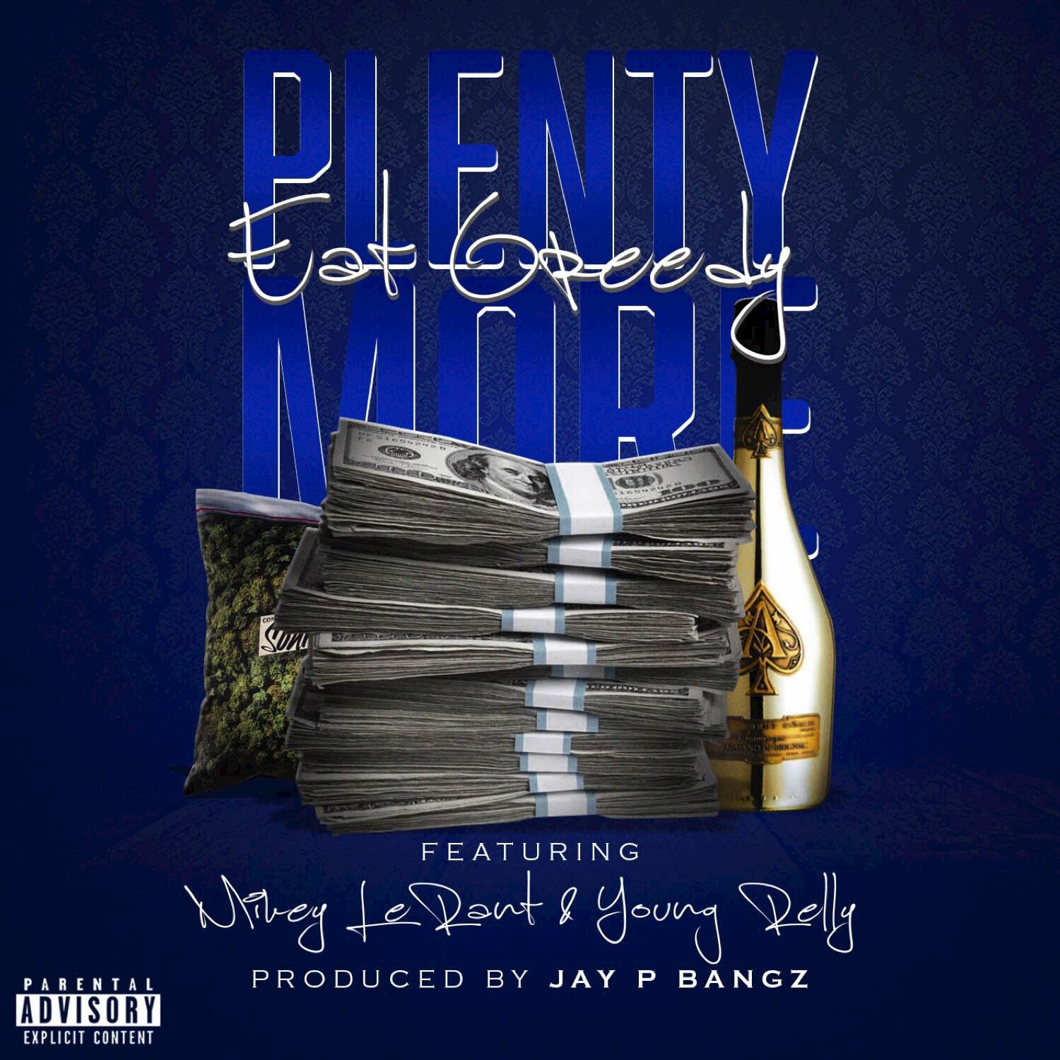 Plenty More (feat. Mikey LeRant, Young Relly) - Single