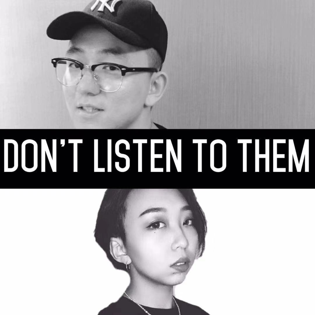 Don't listen to them