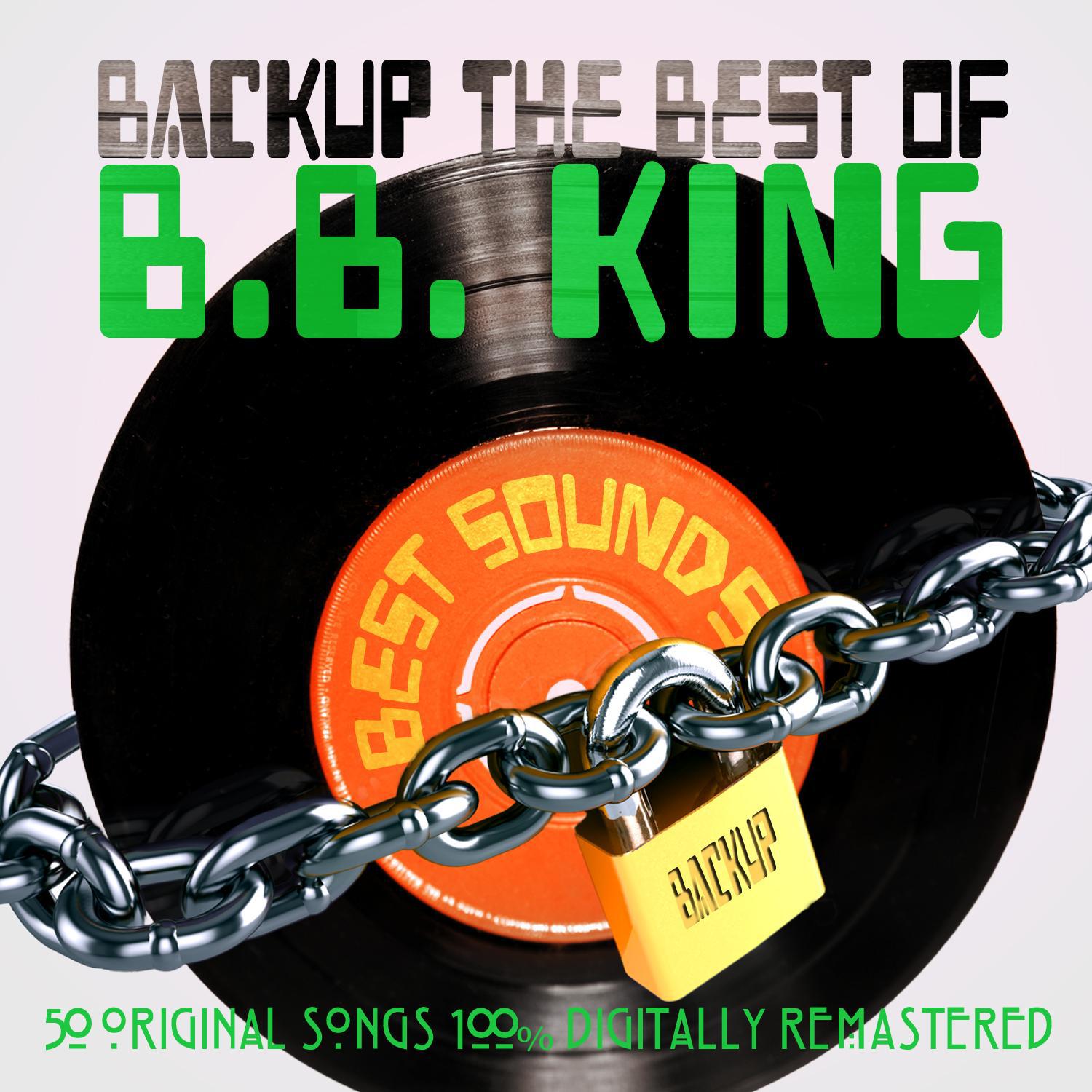 Backup the Best of B.B. King