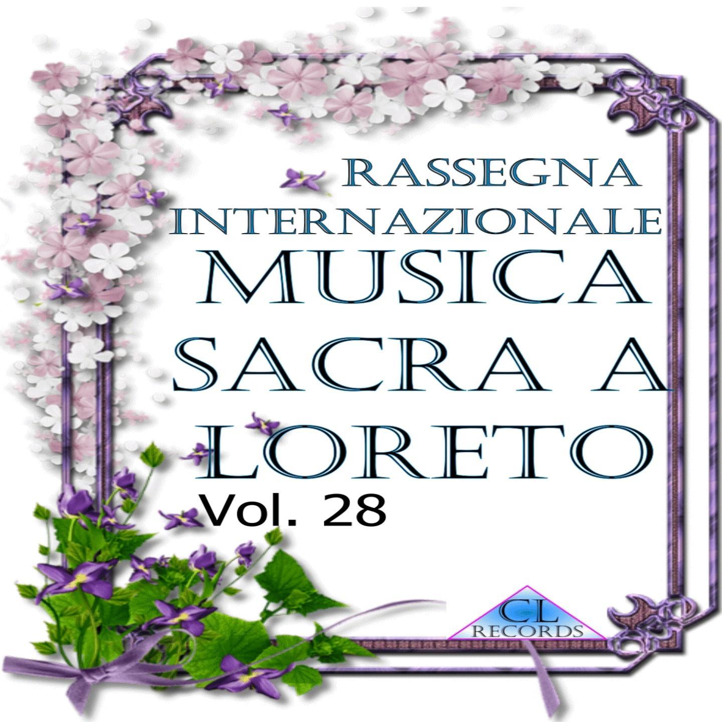 Musica Sacra a Loreto Vol. 28 (Live Recording)