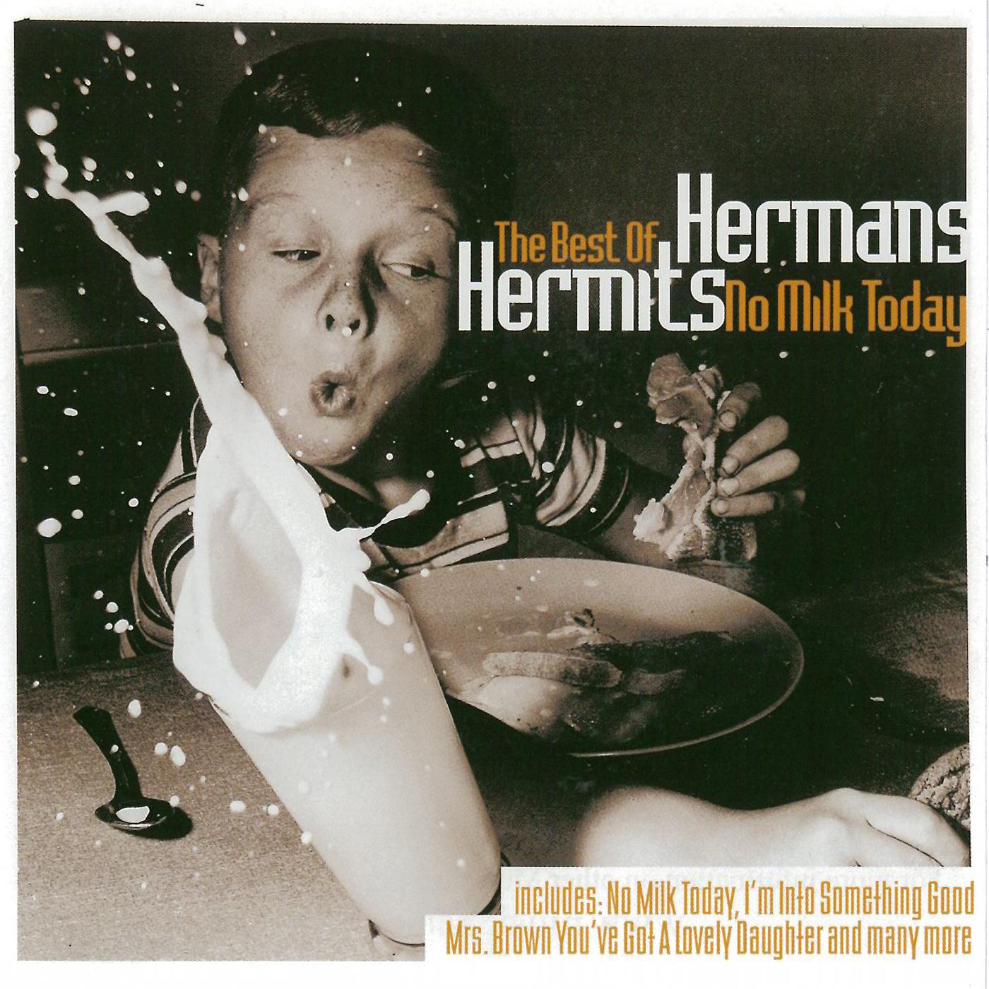The Best of Herman's Hermits: No Milk Today