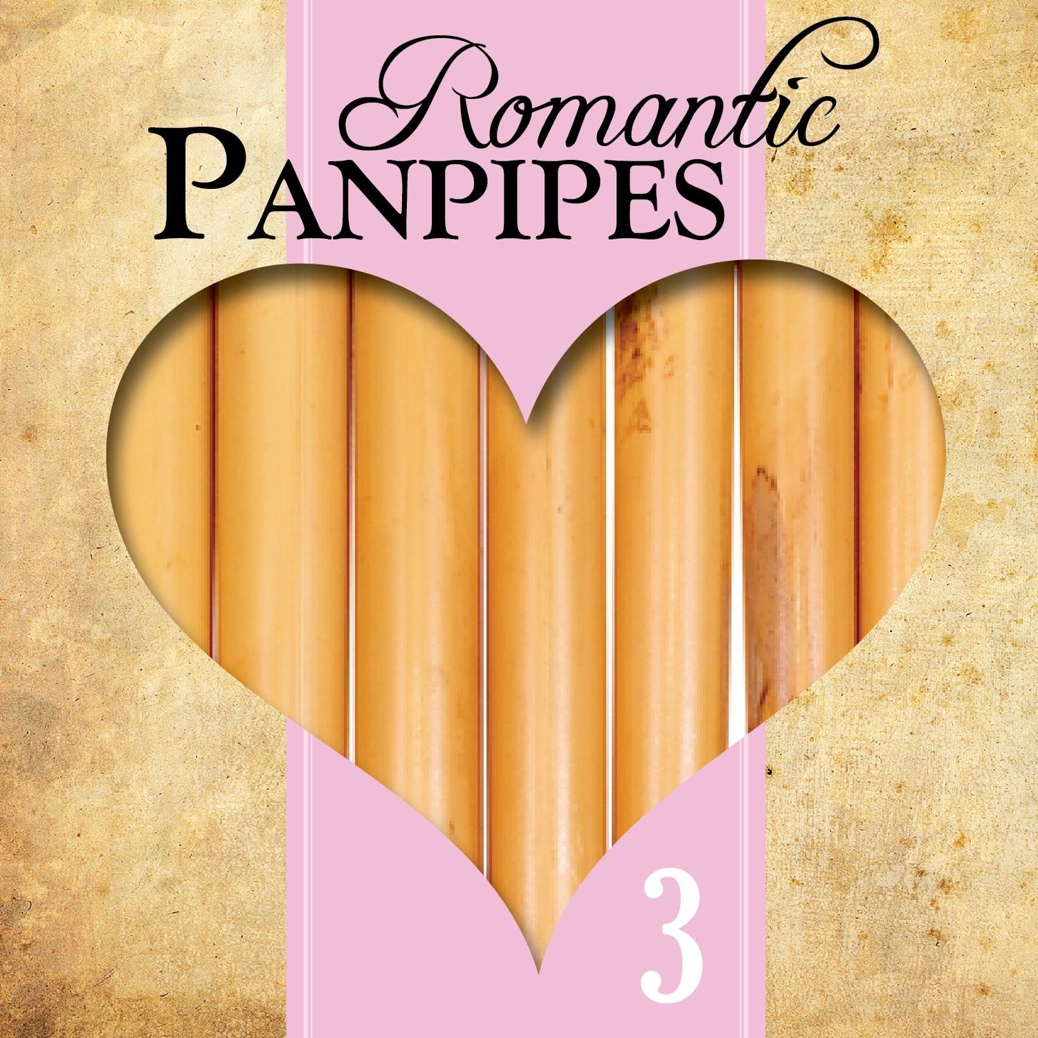 Romantic Panpipes, Vol. 3