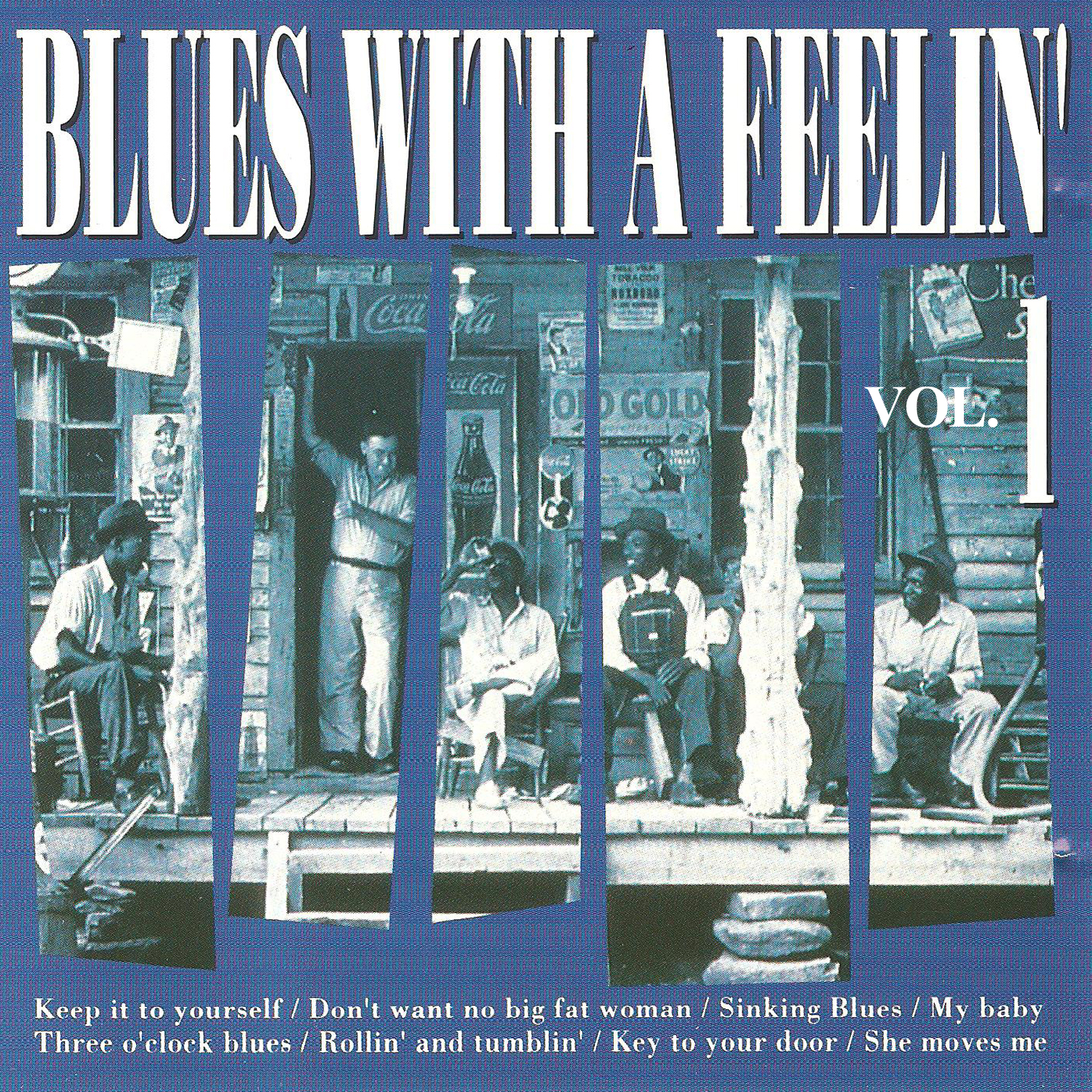 Blues with a Feelin', Vol. 1