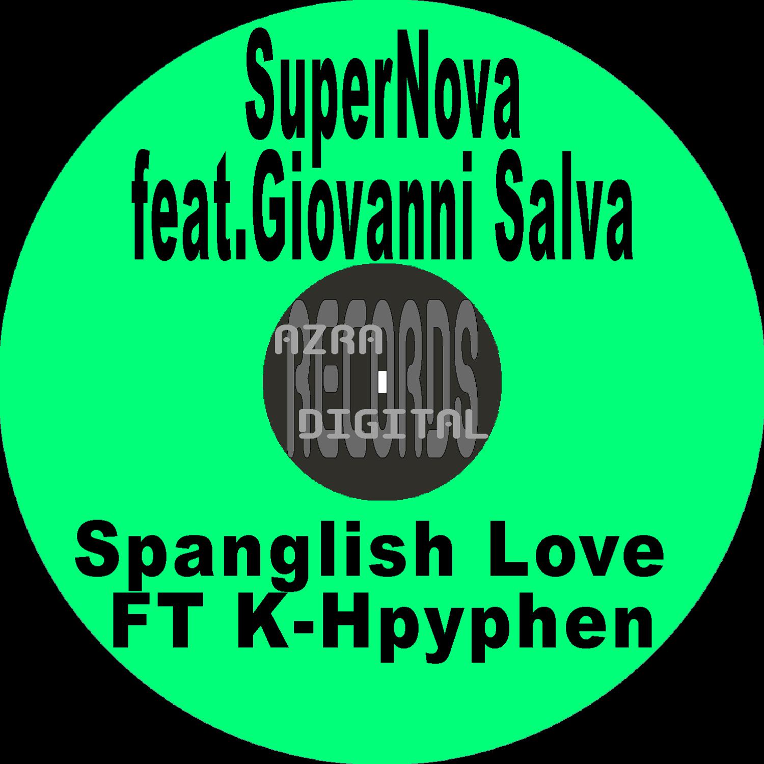 Spanglish Love Ft K-Hpyphen