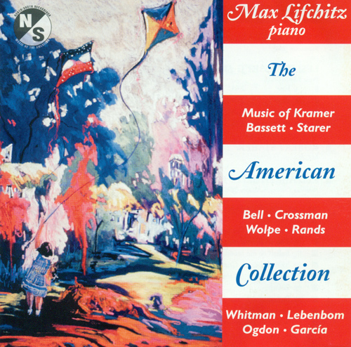 BASSETT, L.: Elaborations / CROSSMAN, A.: Gypsy Ballads / RANDS, B.: 3 Espressioni / LEBENBOM, E.: Piano Sonata (The American Collection) (Lifchitz)