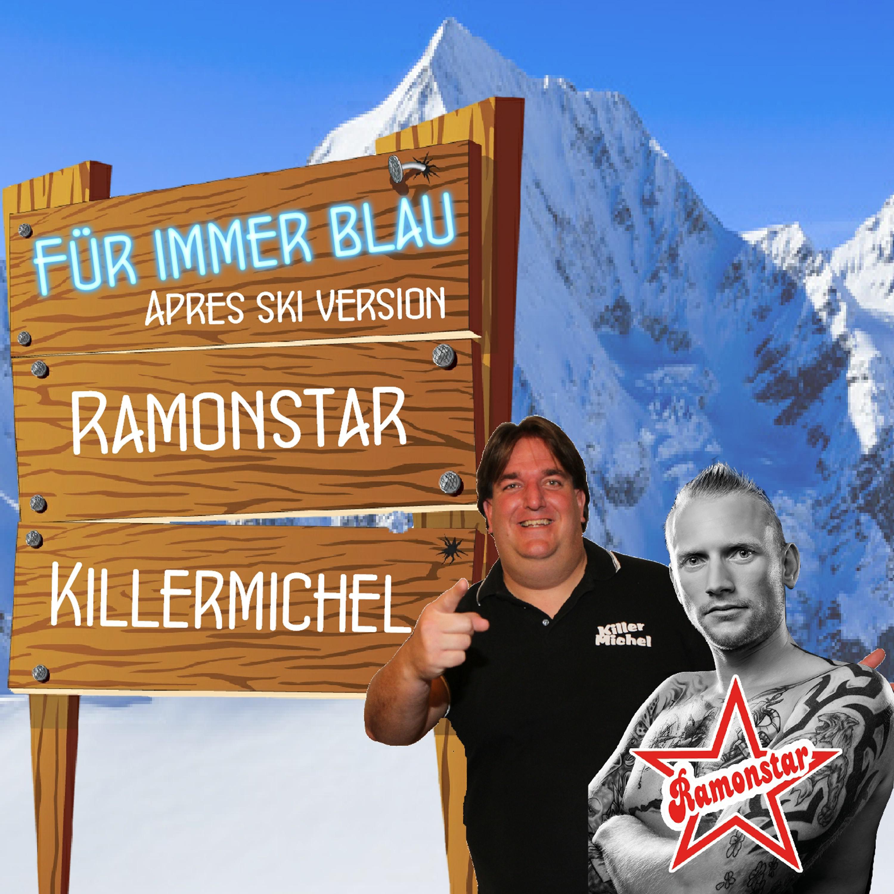 Für immer blau (Après Ski Version)