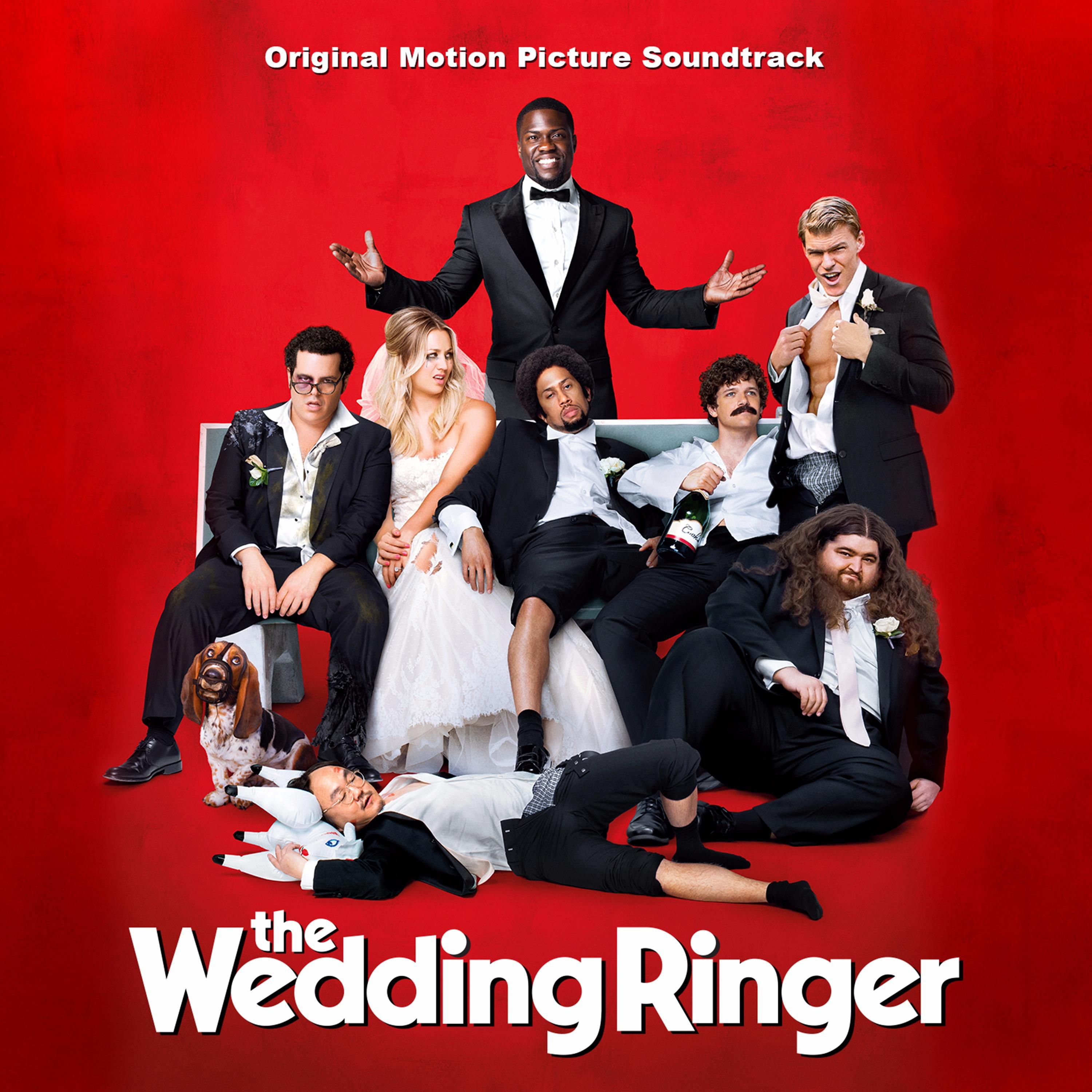 The Wedding Ringer (Original Motion Picture Soundtrack)