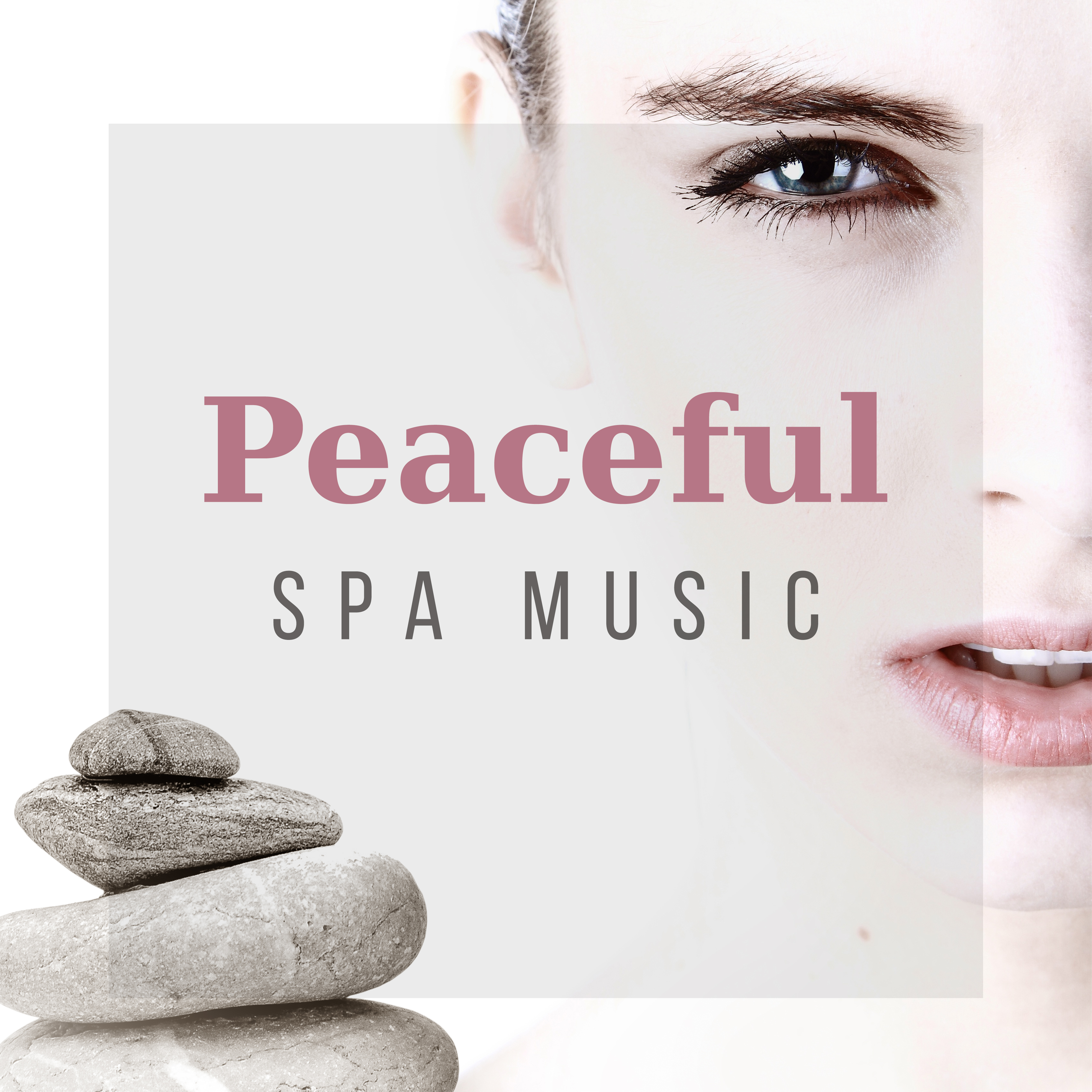 Peaceful Spa Music – Deep Healing Music, Sounds of Relaxation Nature