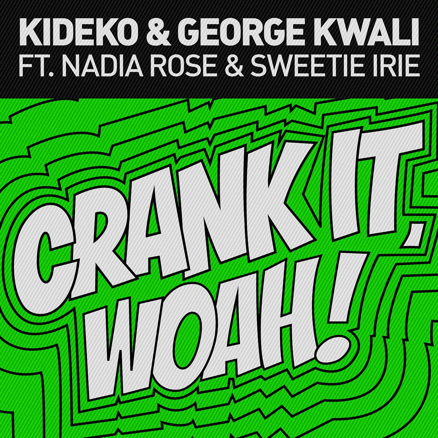 Crank It (Woah!) [Remixes]