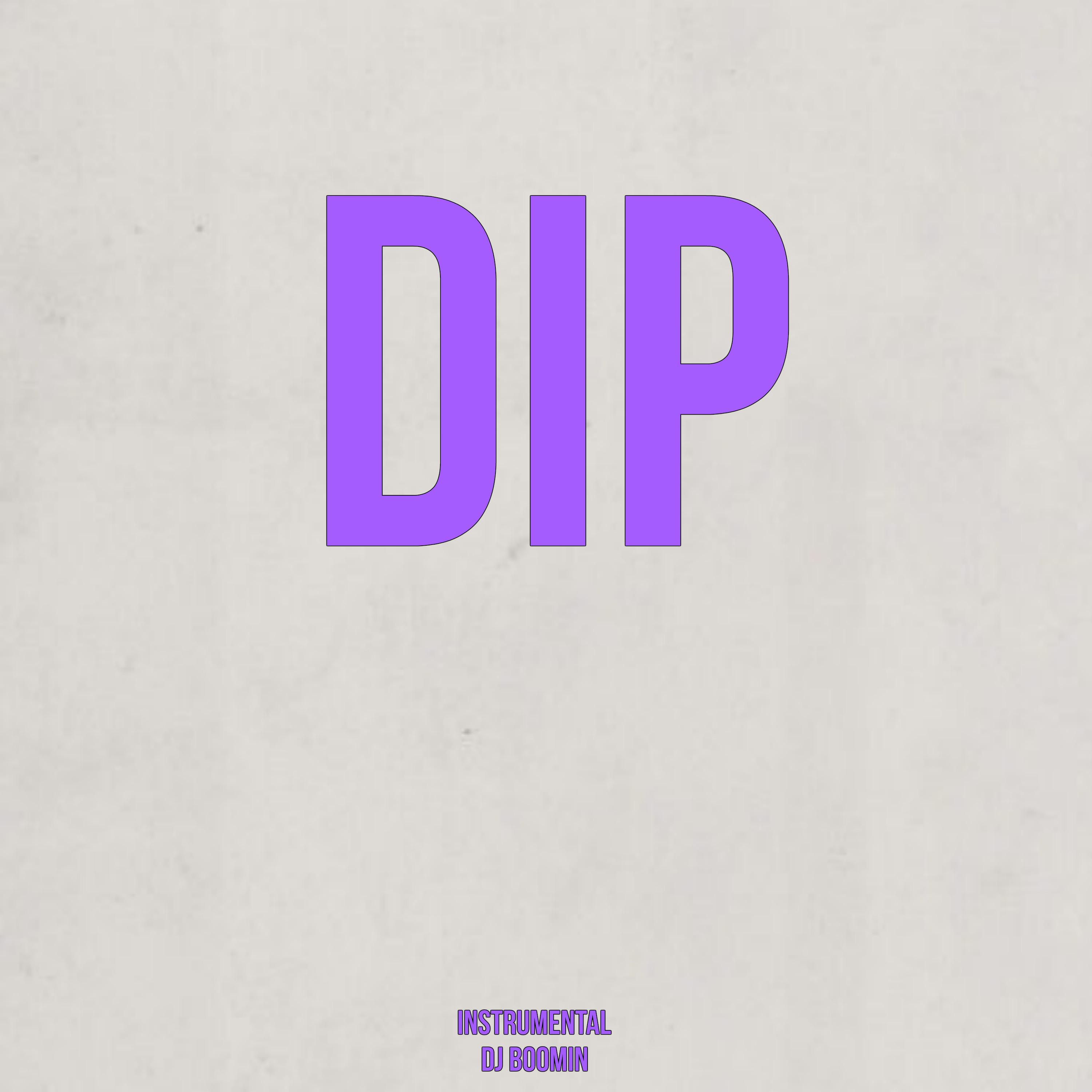 Dip (Instrumental)