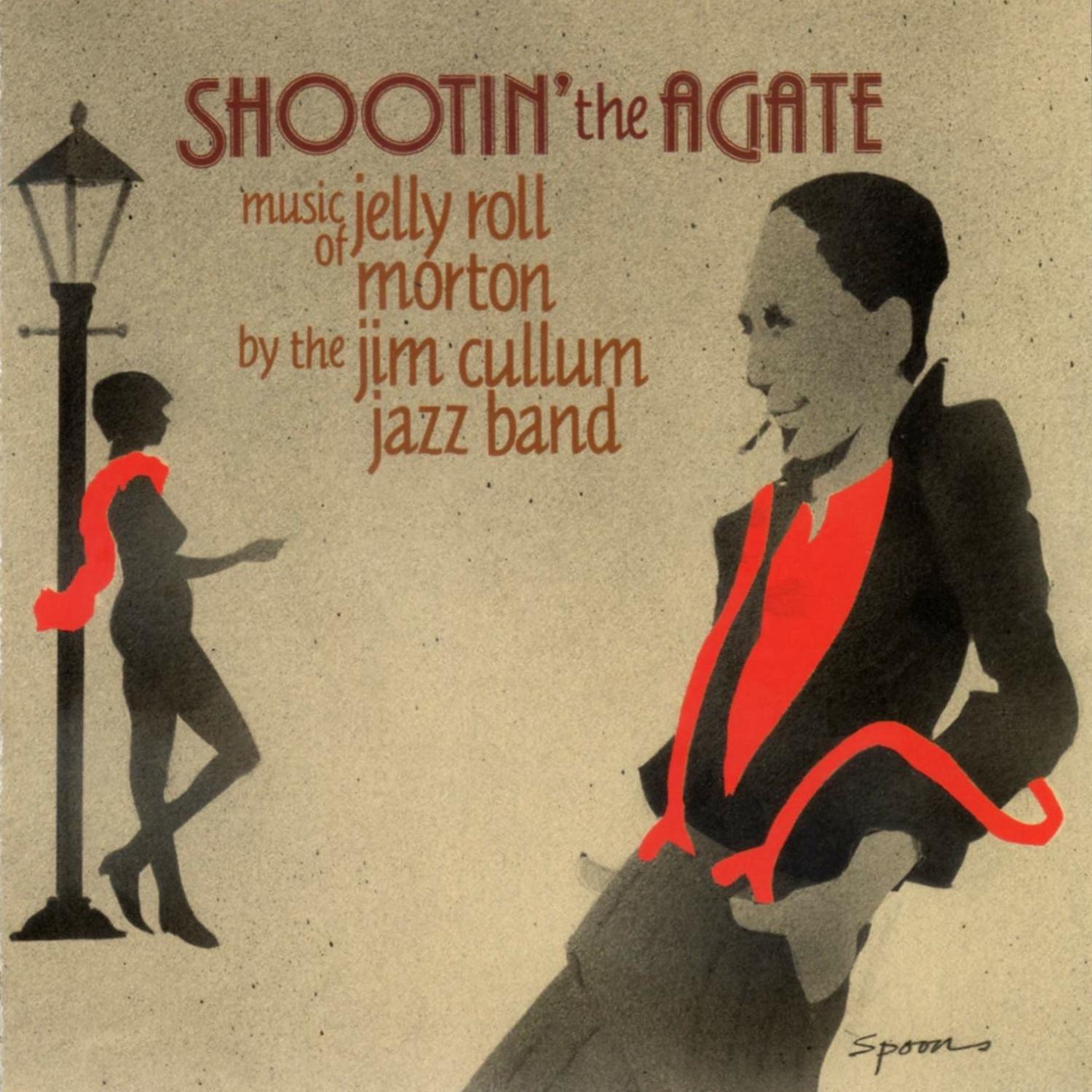 Shootin' the Agate: Music of Jelly Roll Morton