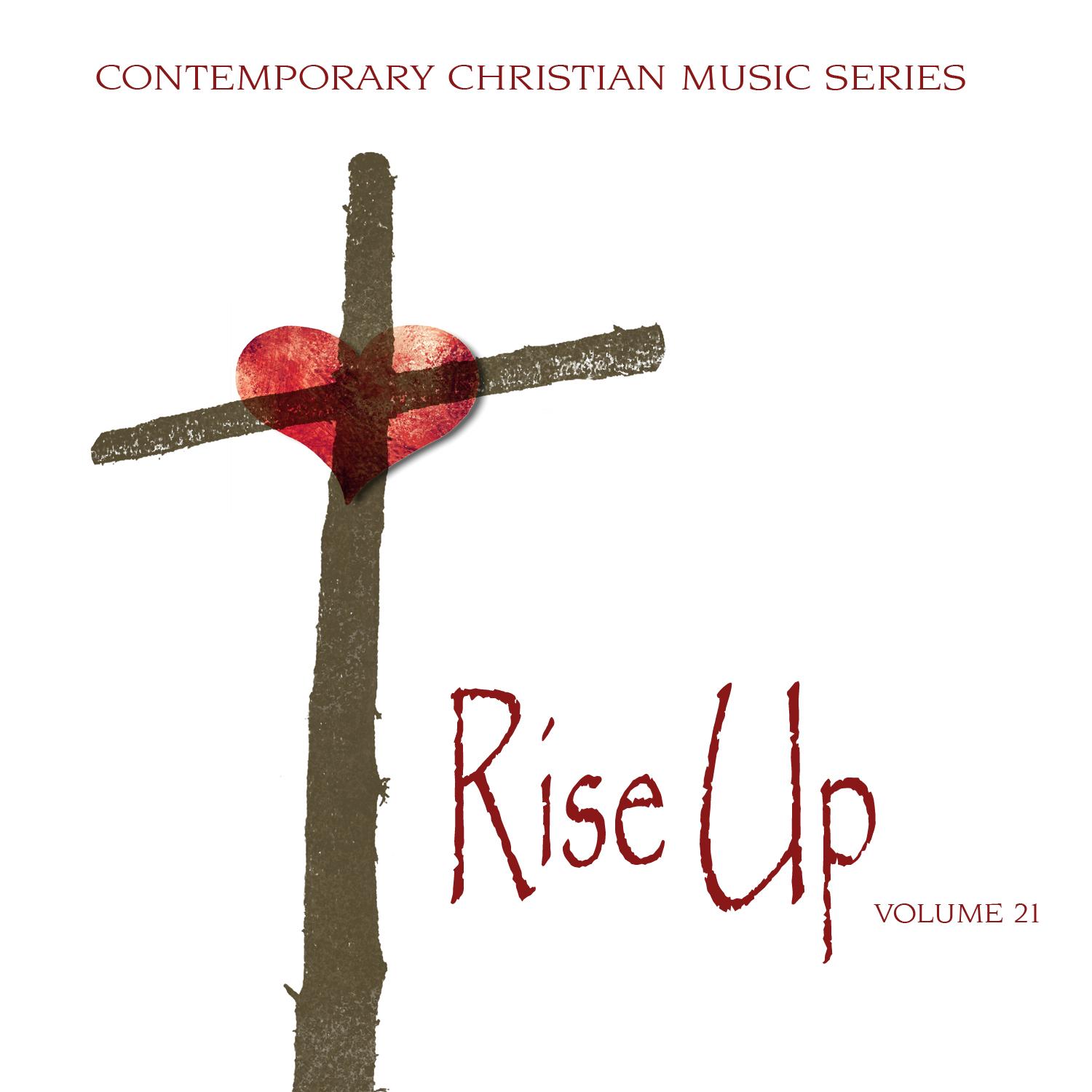 Contemporary Christian Music Series: Rise Up, Vol. 21