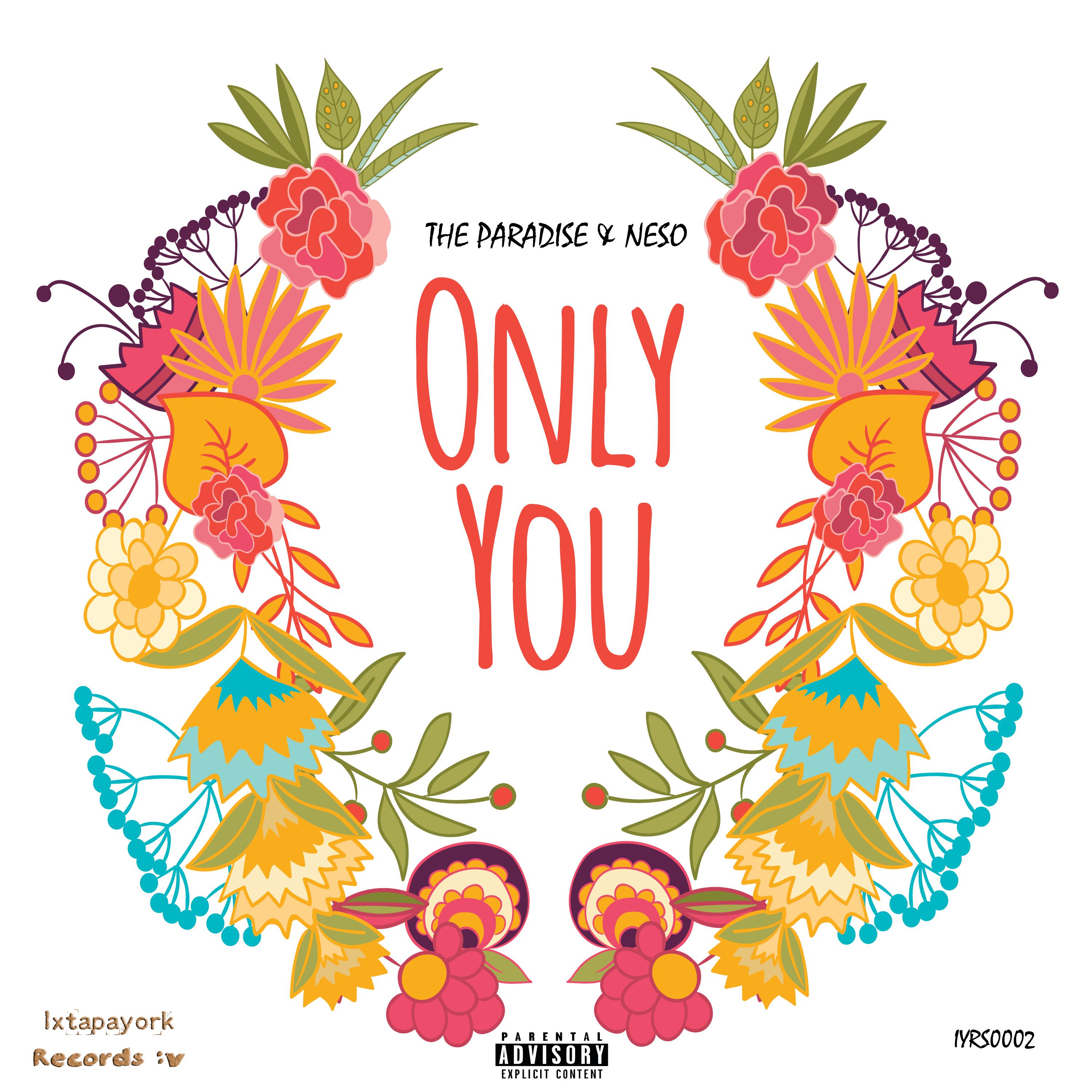 Only You (feat. Neso)