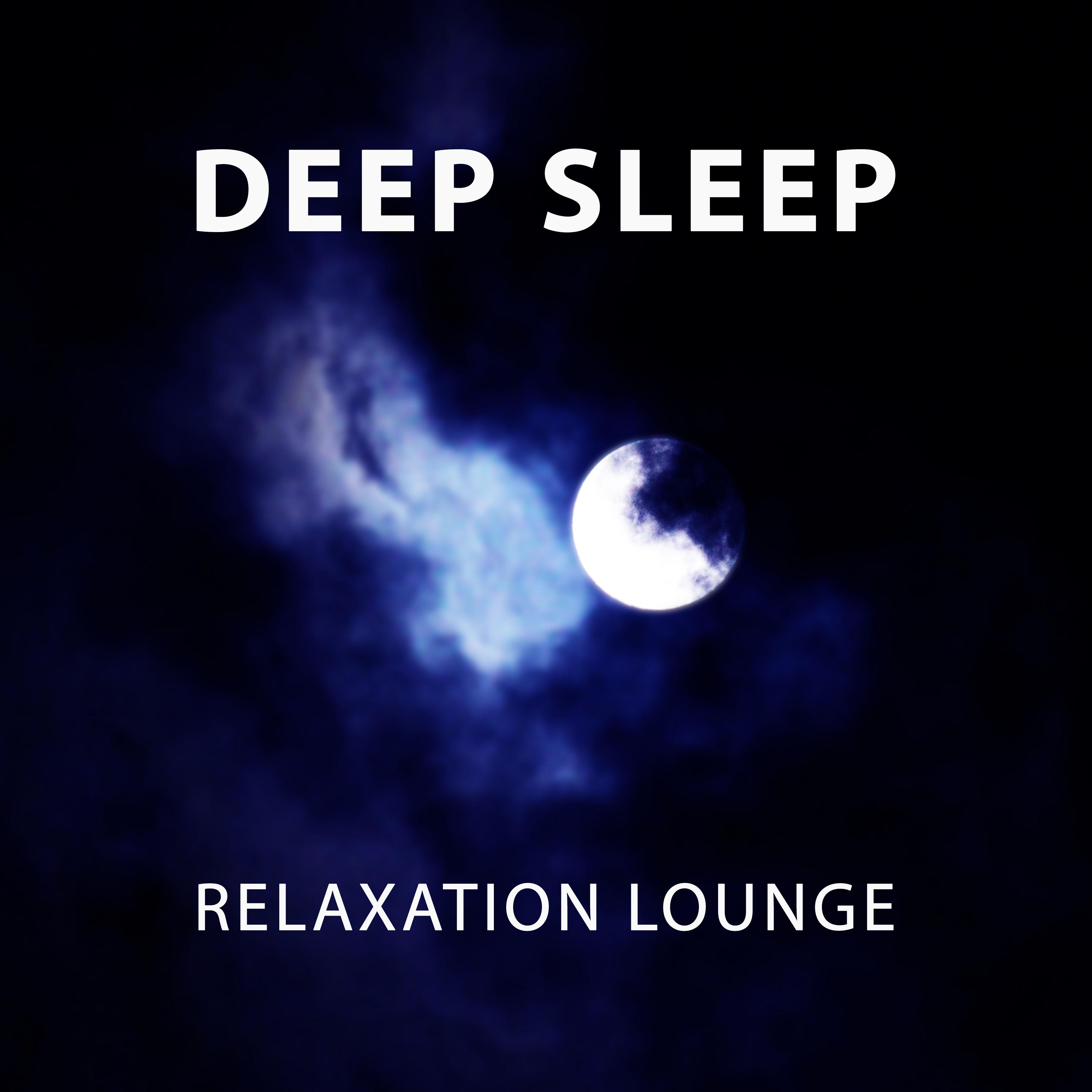 Deep Sleep – Relaxation Lounge