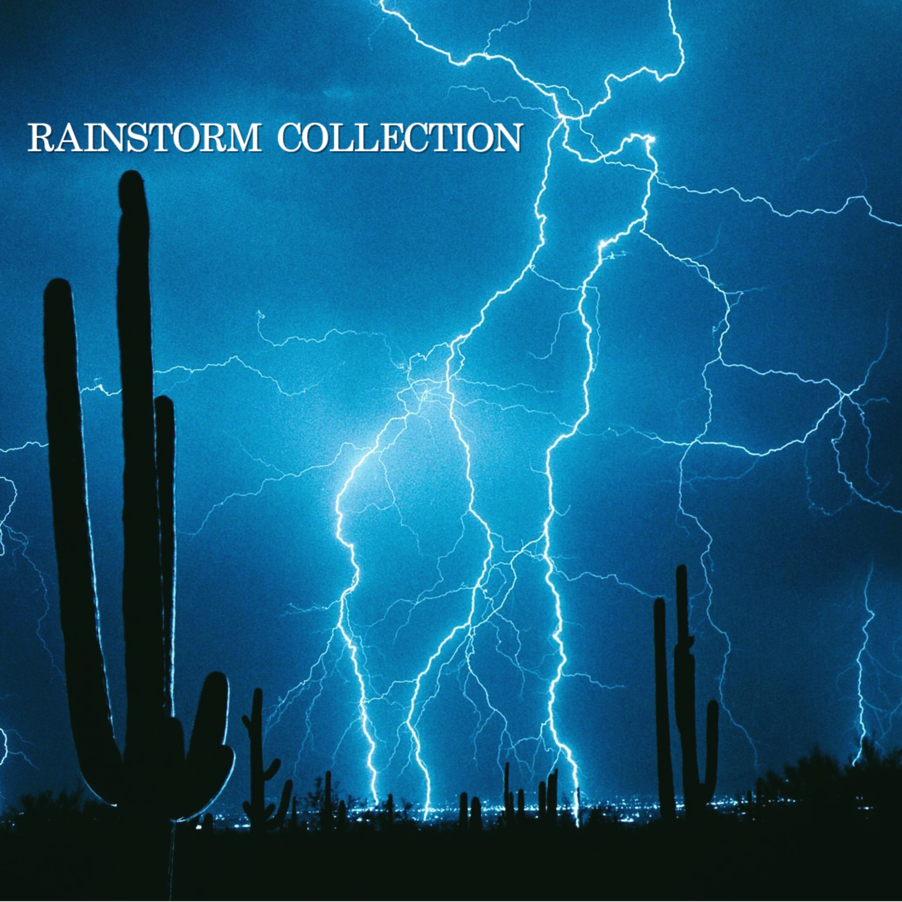 Rainstorm Collection