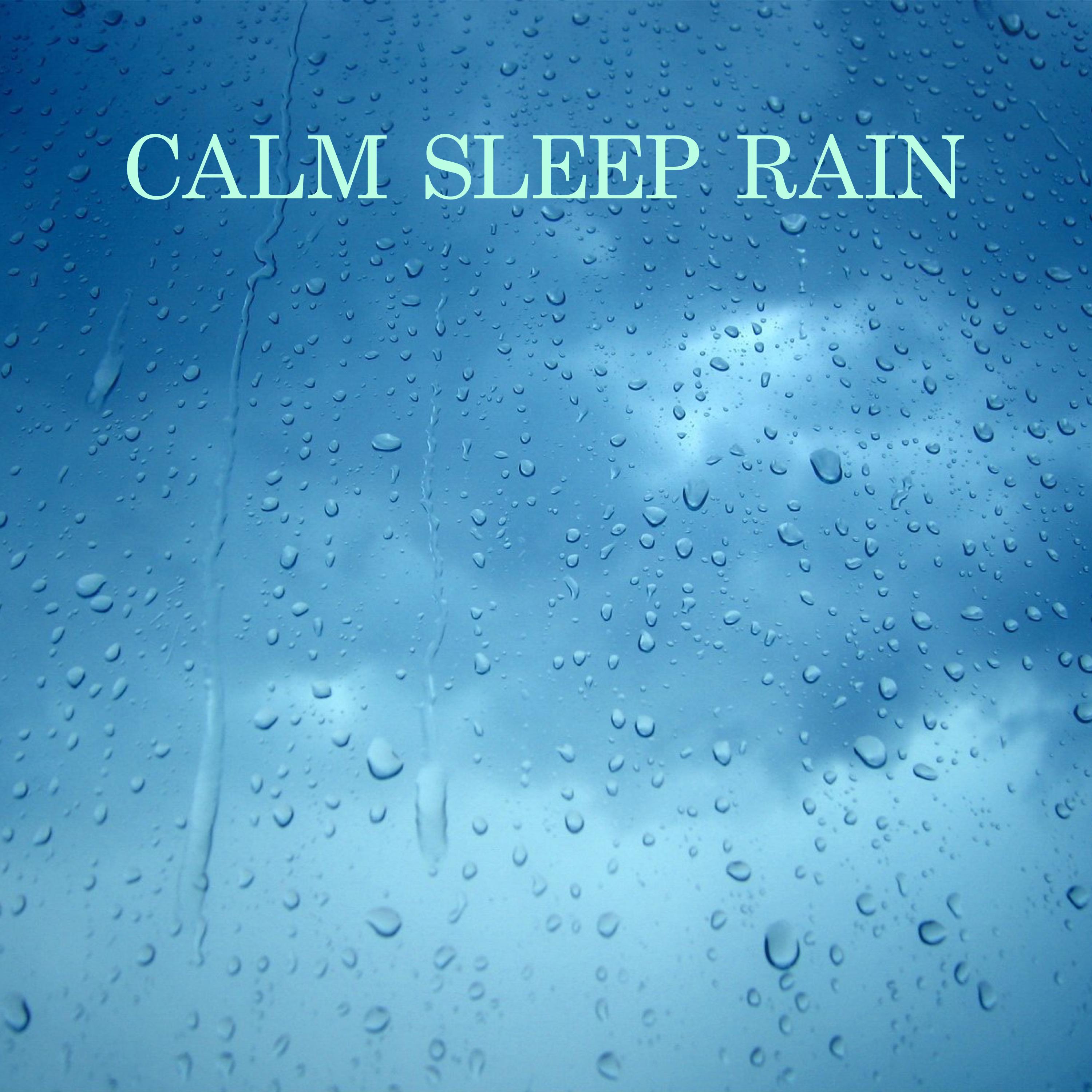 Calm Sleep Rain
