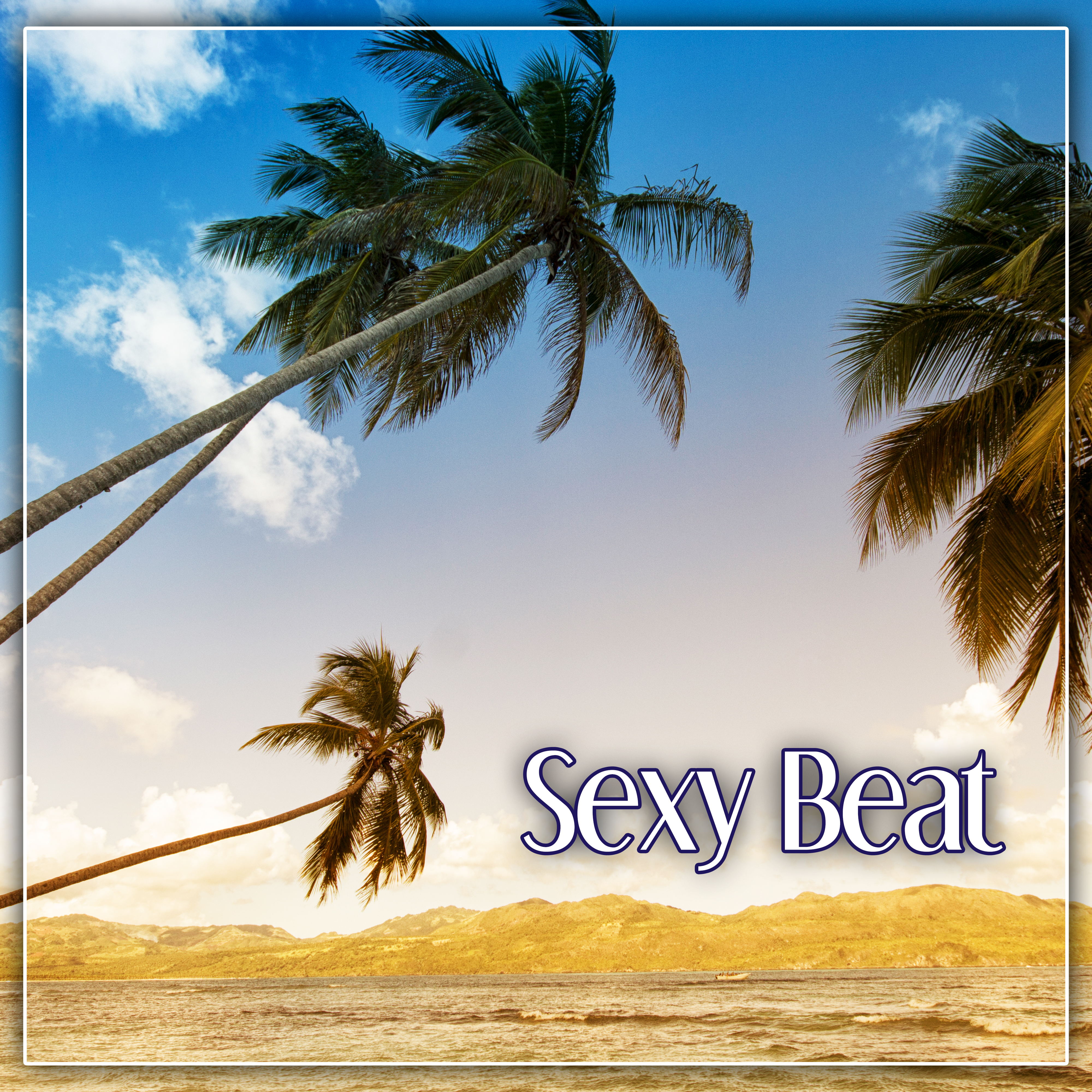 **** Beat – Chill Out Music, **** Party Vibes, Ibiza Party, Long Night