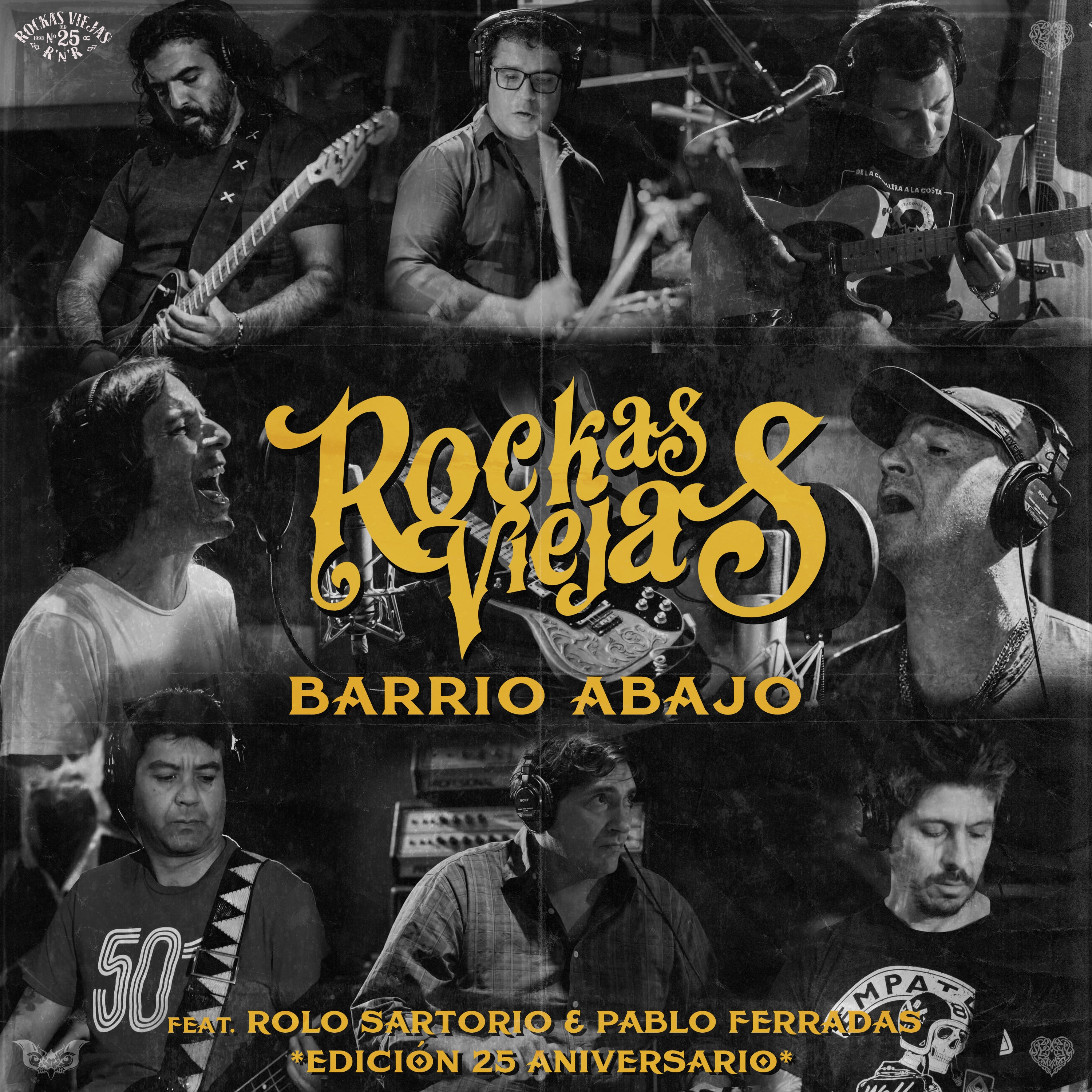 Barrio Abajo (feat. Rolo Sartorio & Pablo Ferradas) [Edición 25 Aniversario]