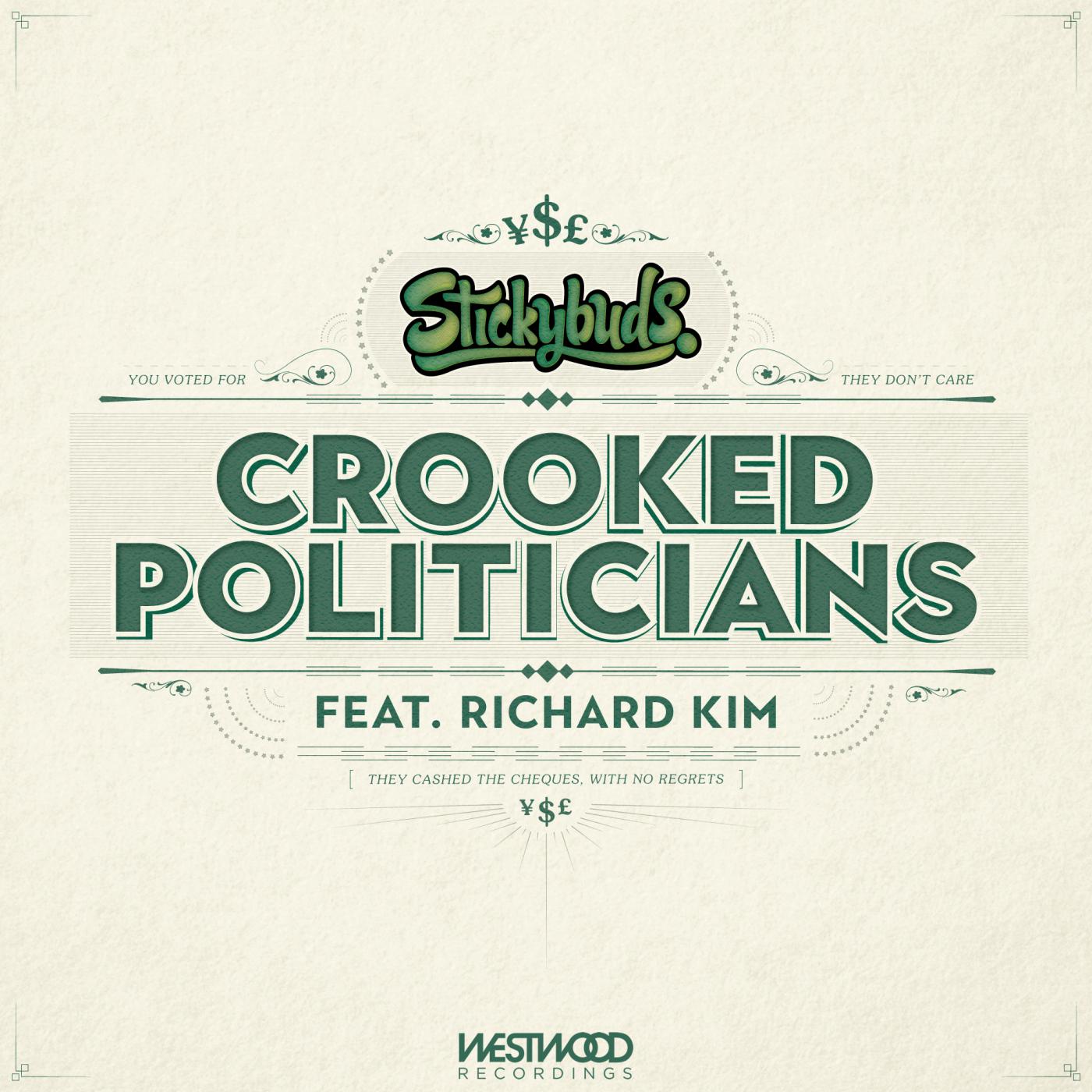 Crooked Politicians feat. Richard Kim