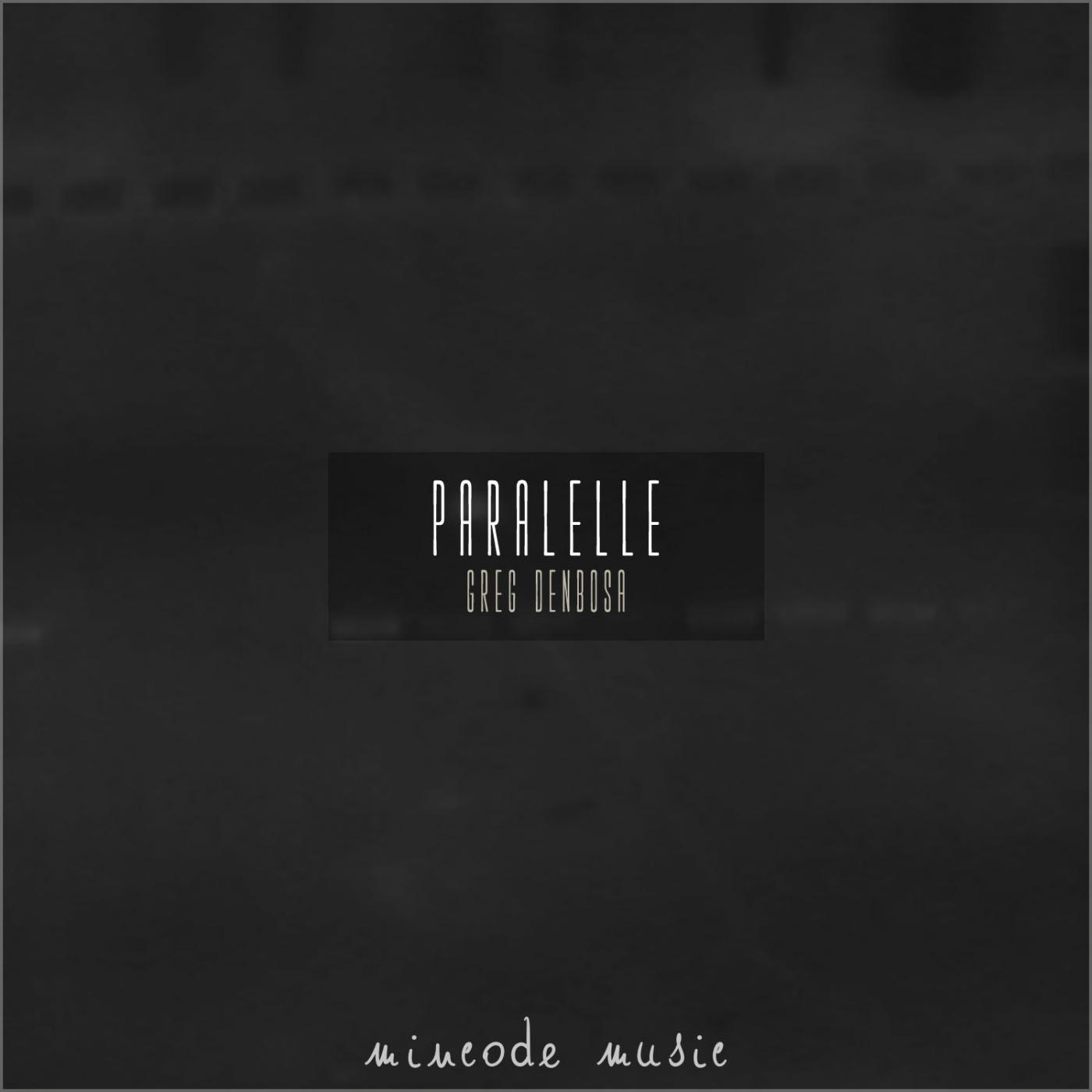 Paralelle (Original Mix)