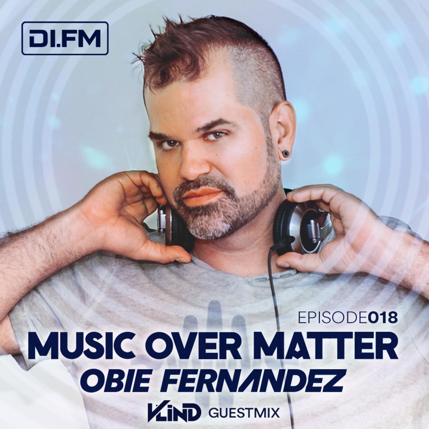 Music Over Matter 018, Incl.Vlind Guestmix