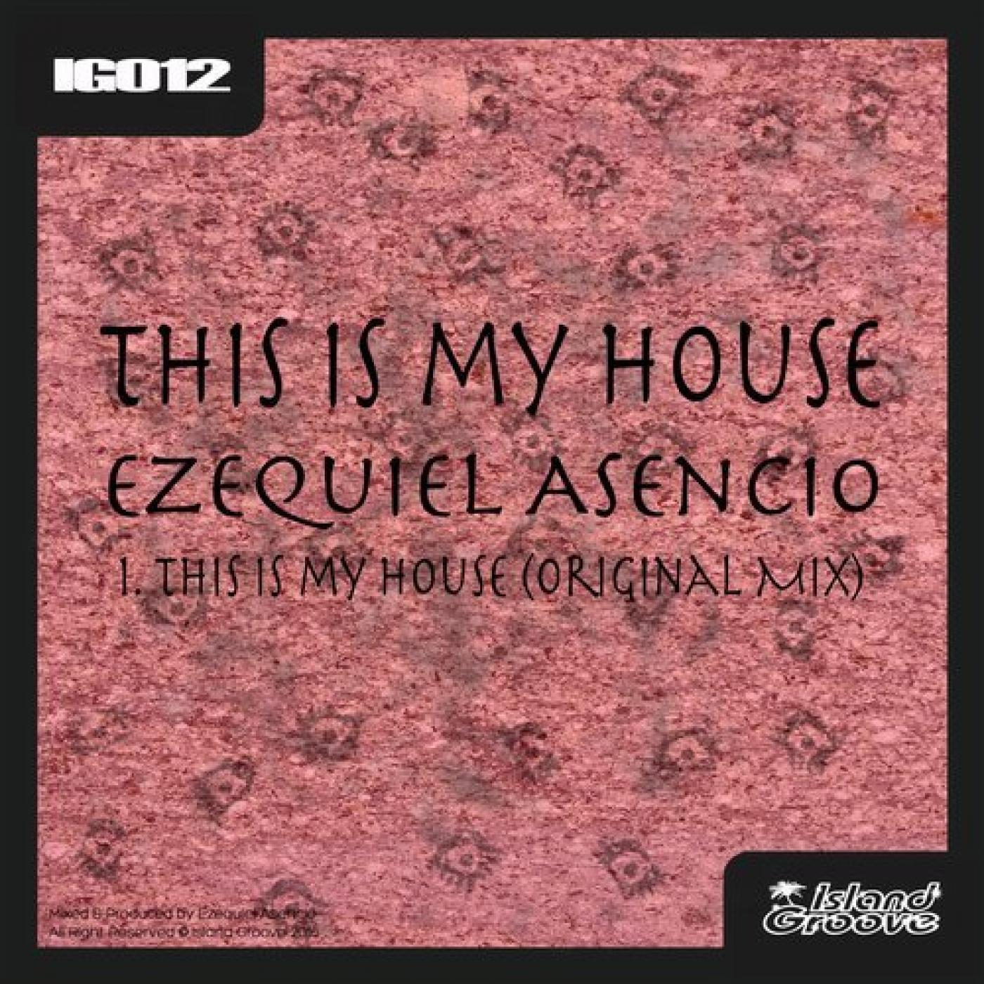 This Is My House (Original Mix)