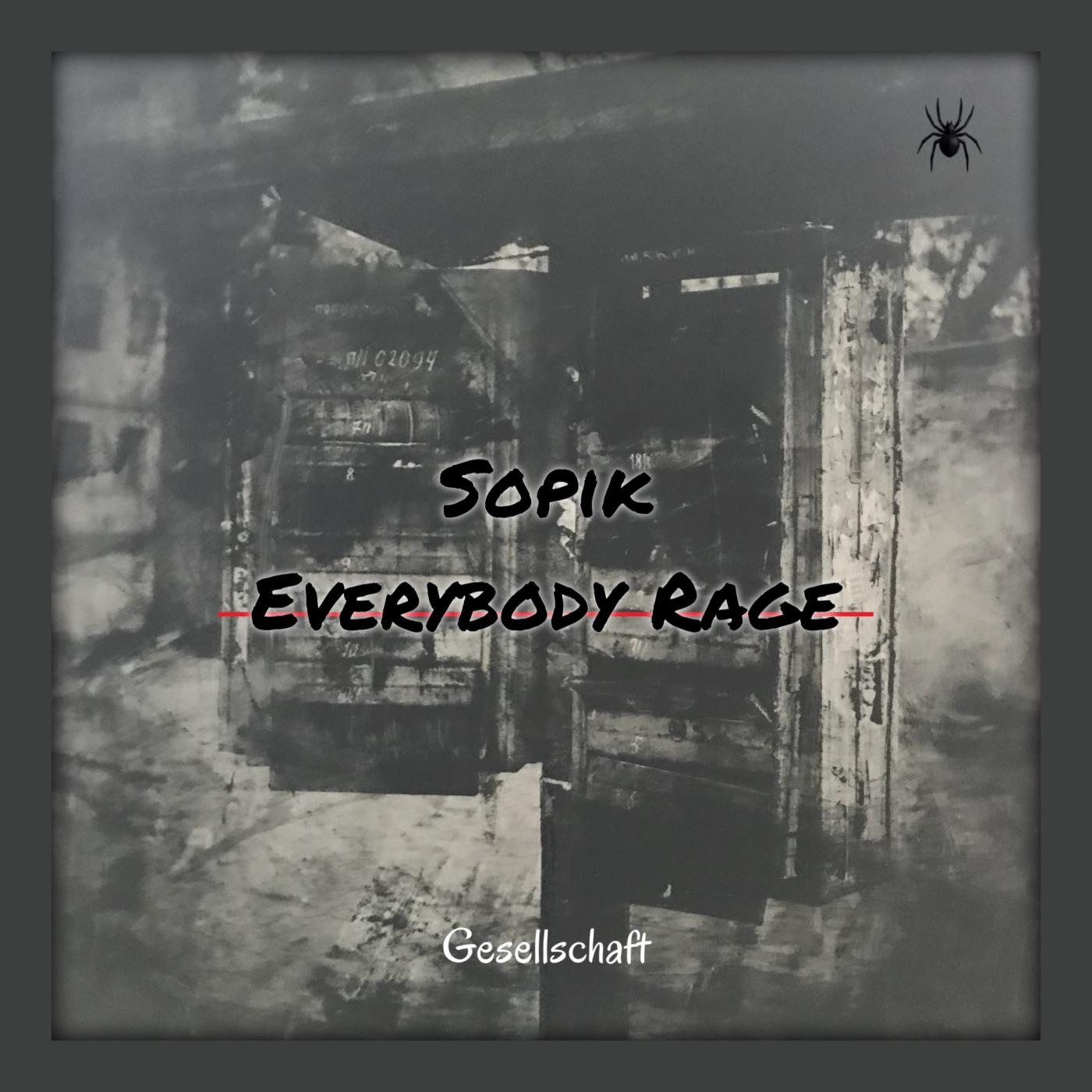 Everybody Rage (Original Mix)