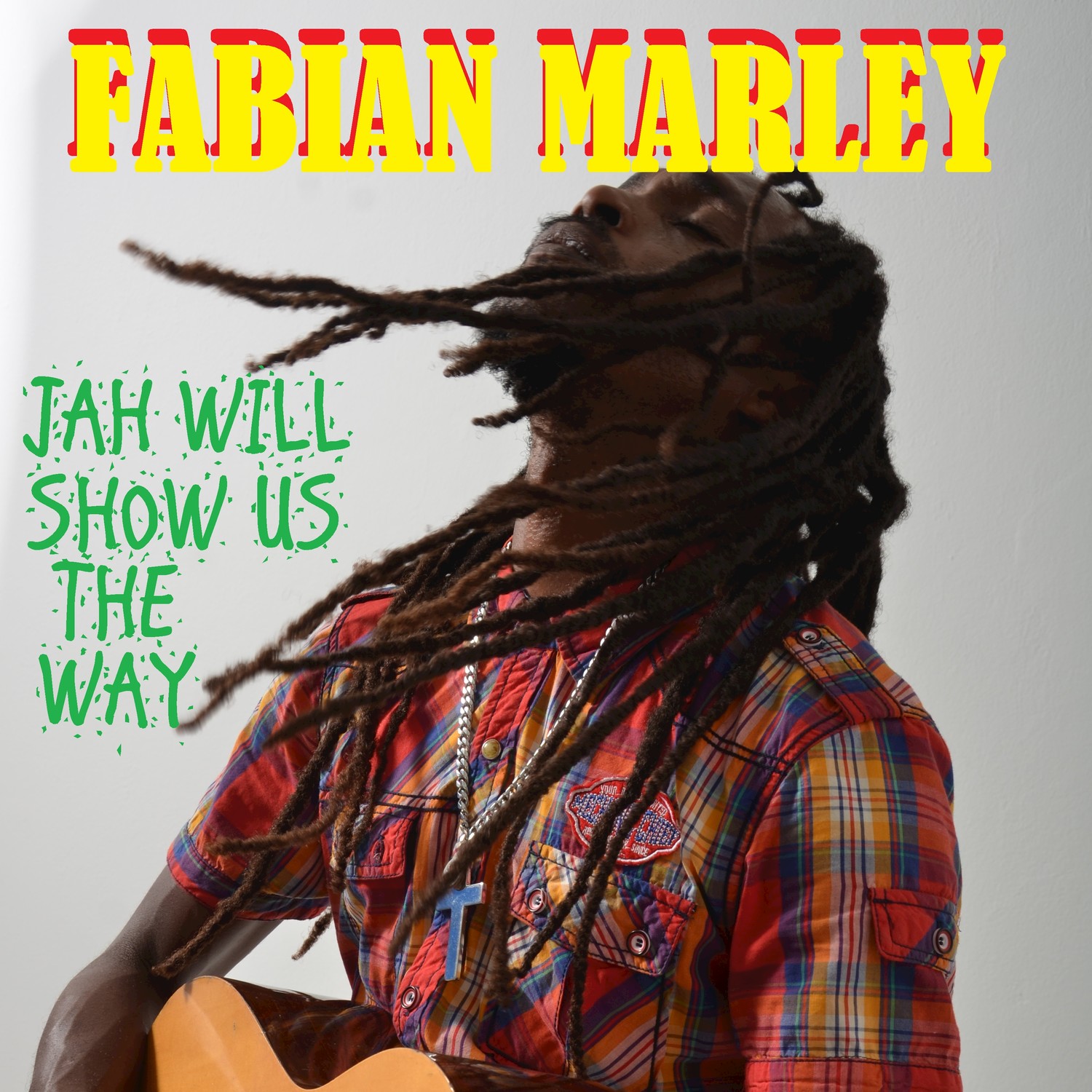 Jah Will Show Us the Way.