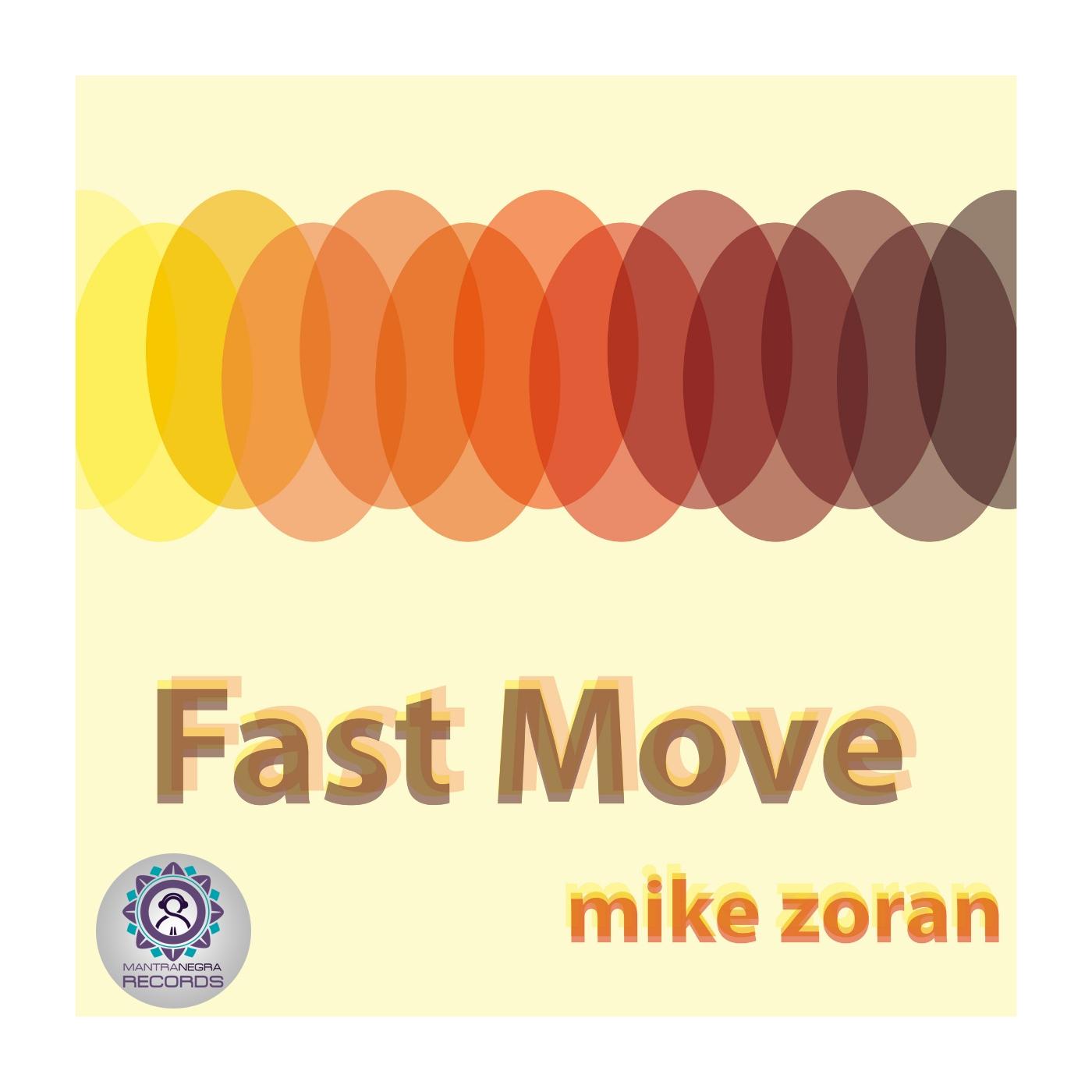 Fast Move (Radio Edit)