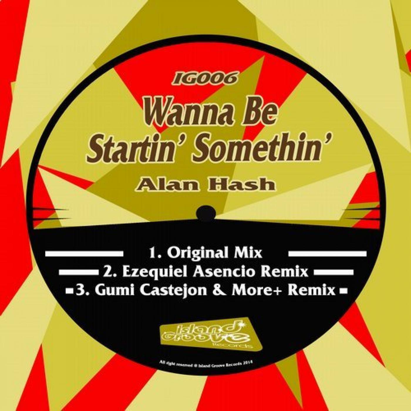 Wanna Be Startin' Somethin' (Original Mix)